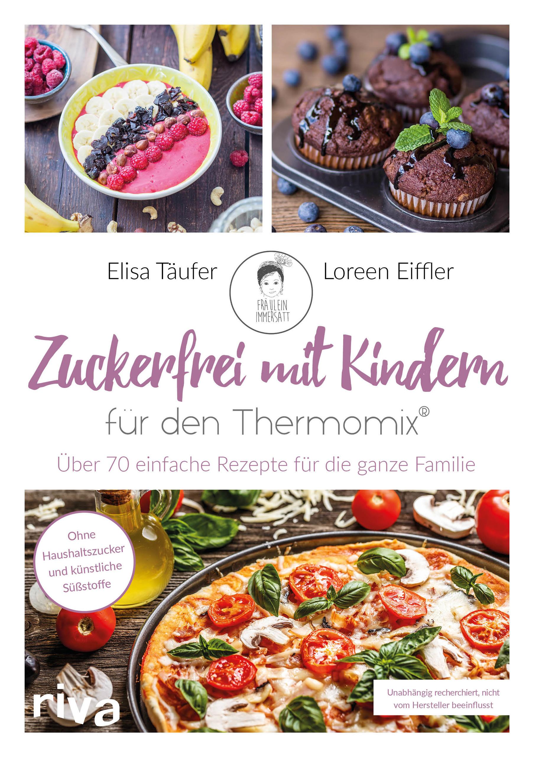 Zuckerfrei mit Kindern - für den Thermomix®