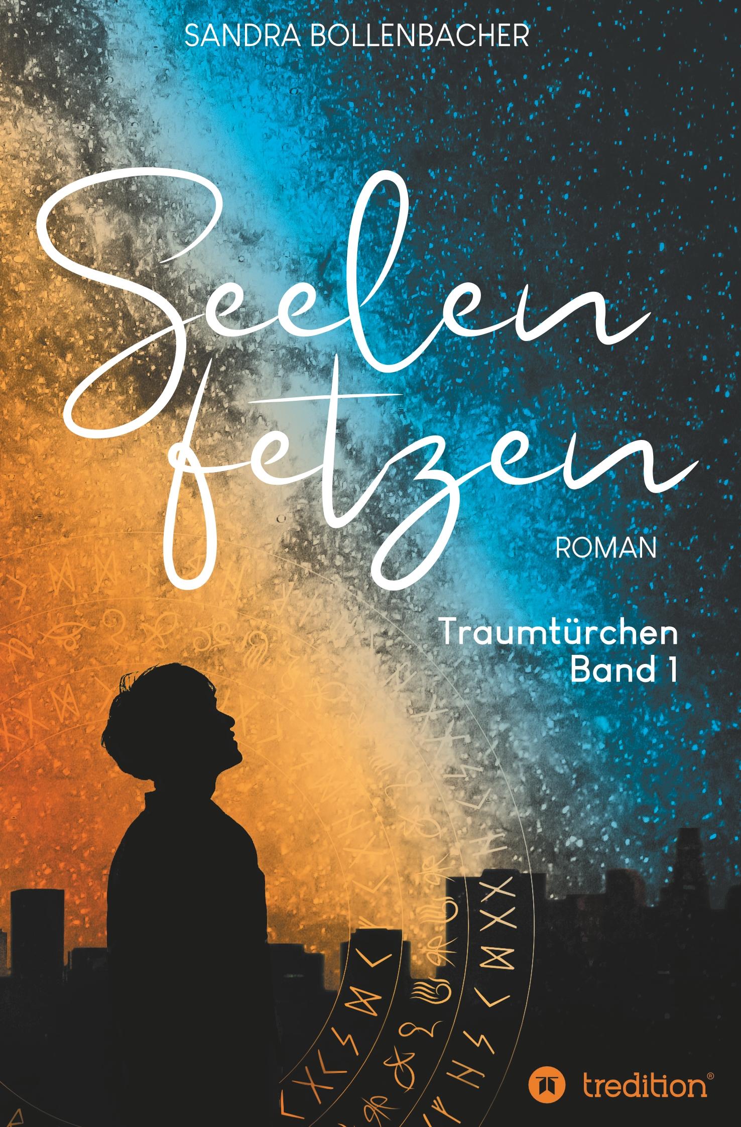 Seelenfetzen ¿ Traumtürchen Band 1