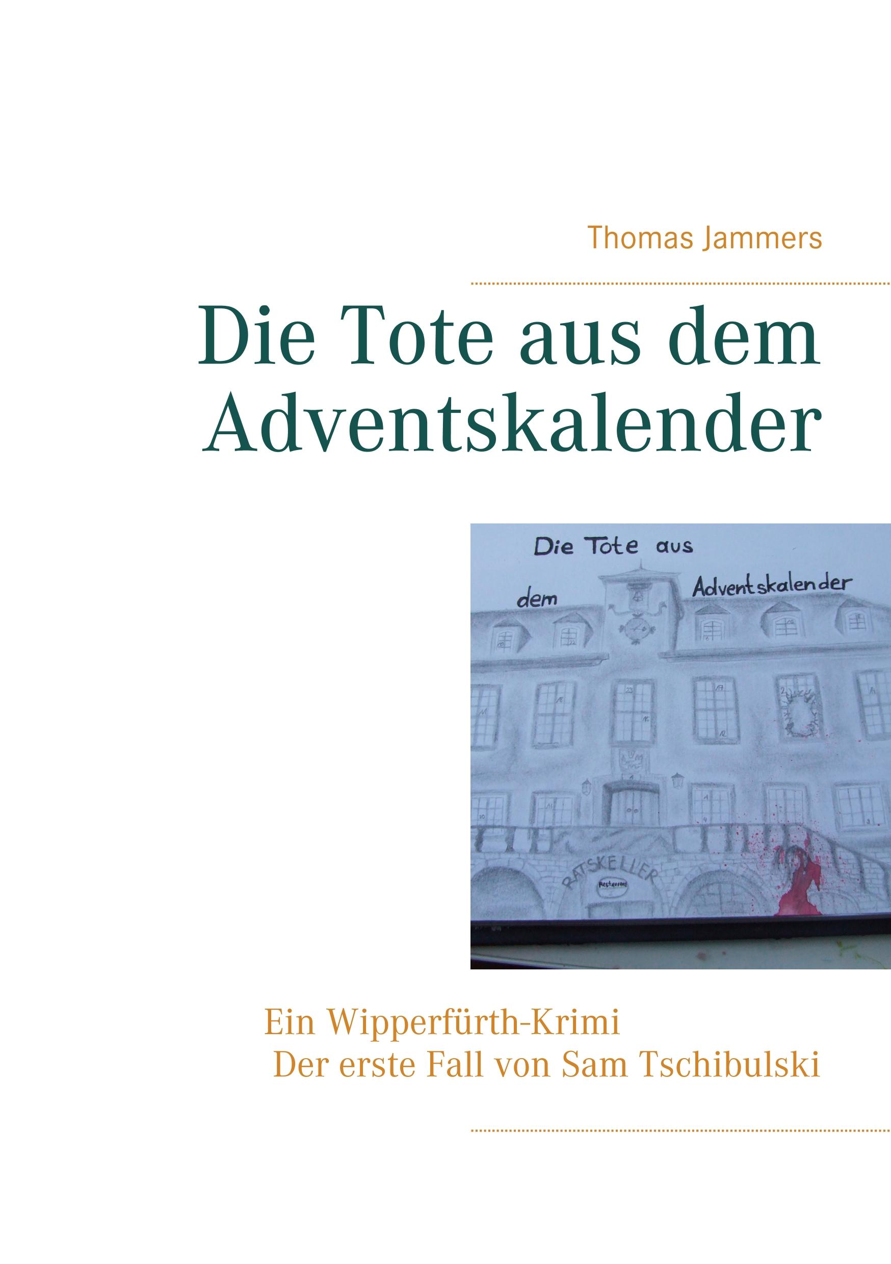 Die Tote aus dem Adventskalender