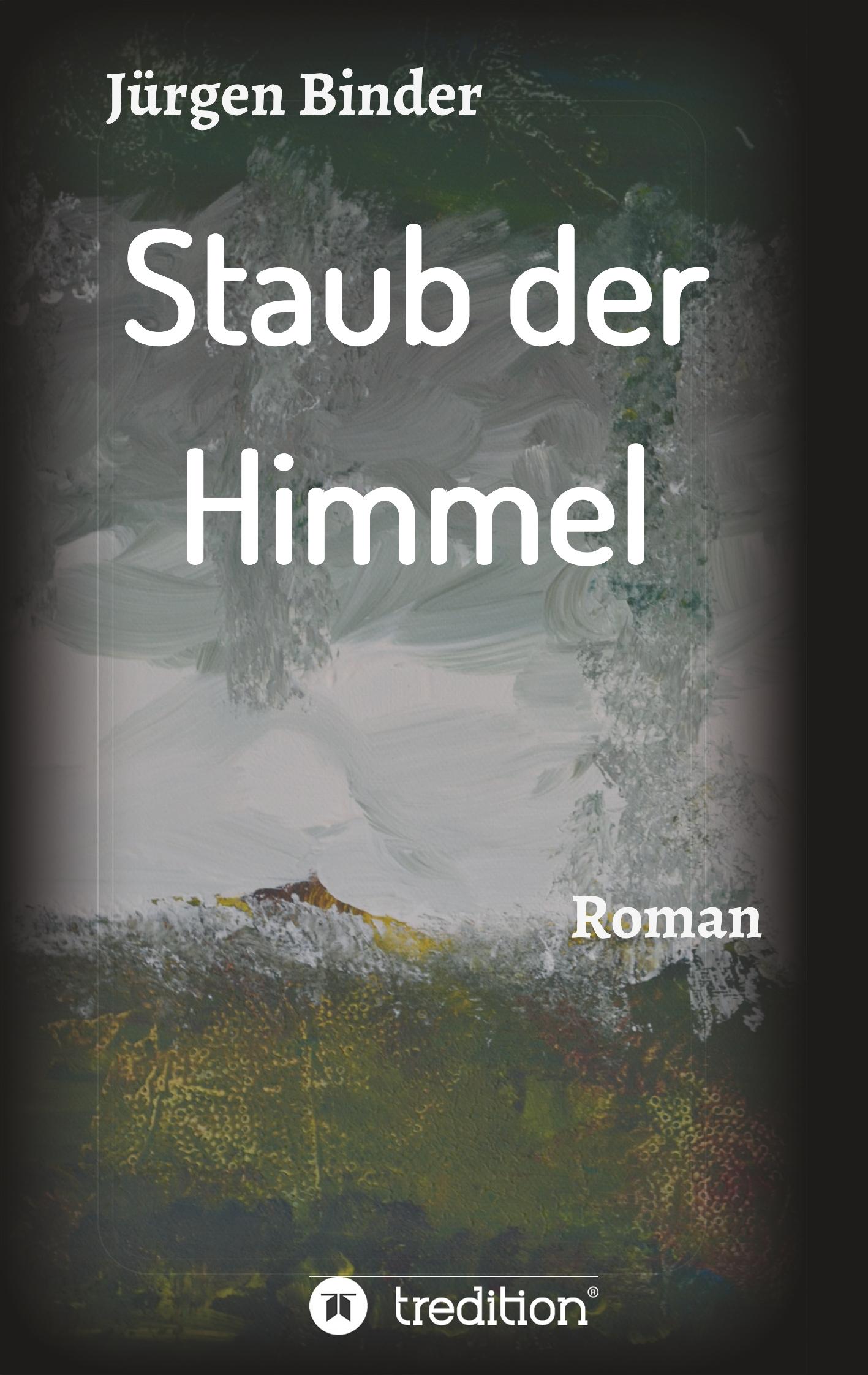 Staub der Himmel