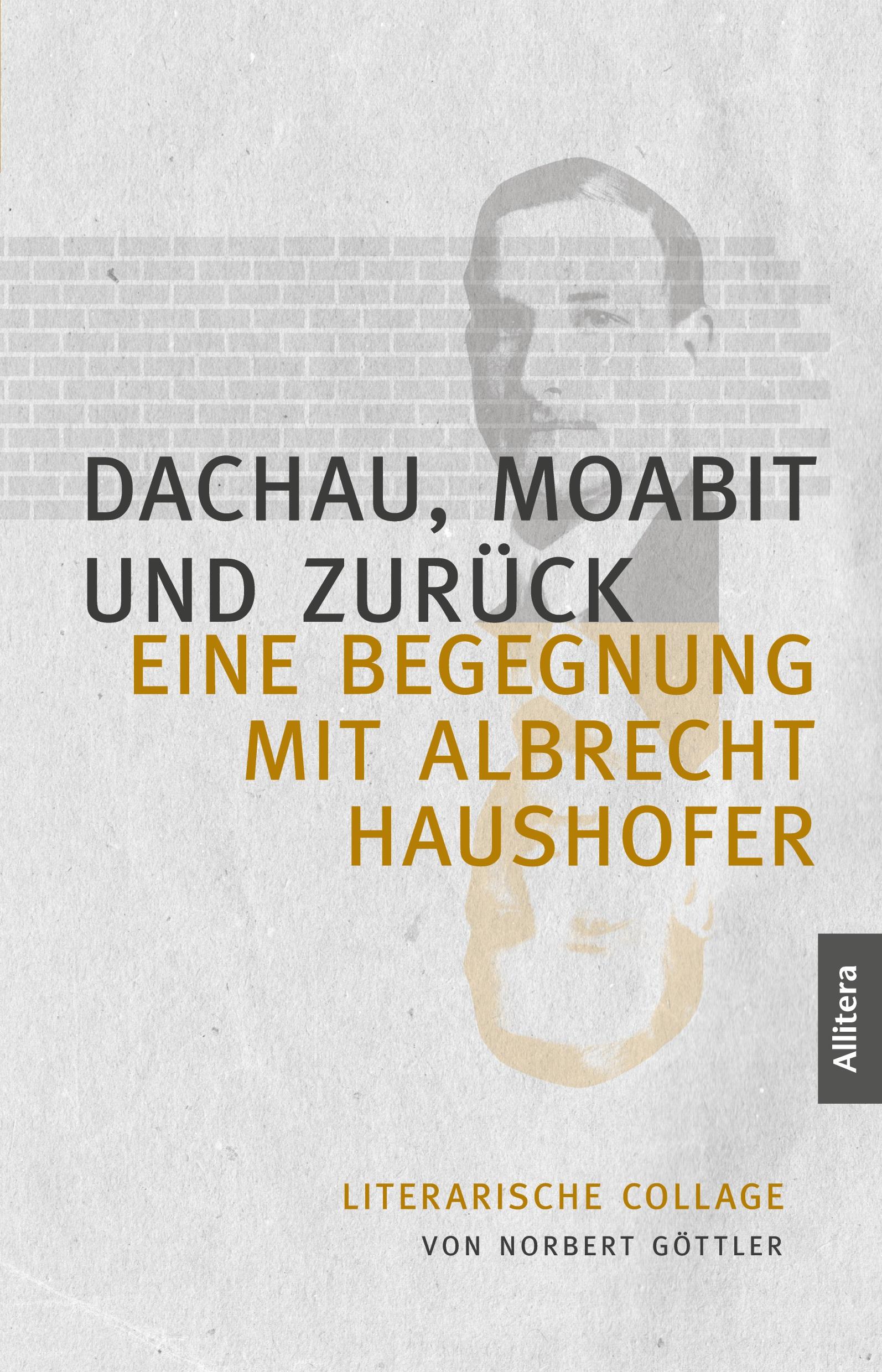 Dachau, Moabit und zurück