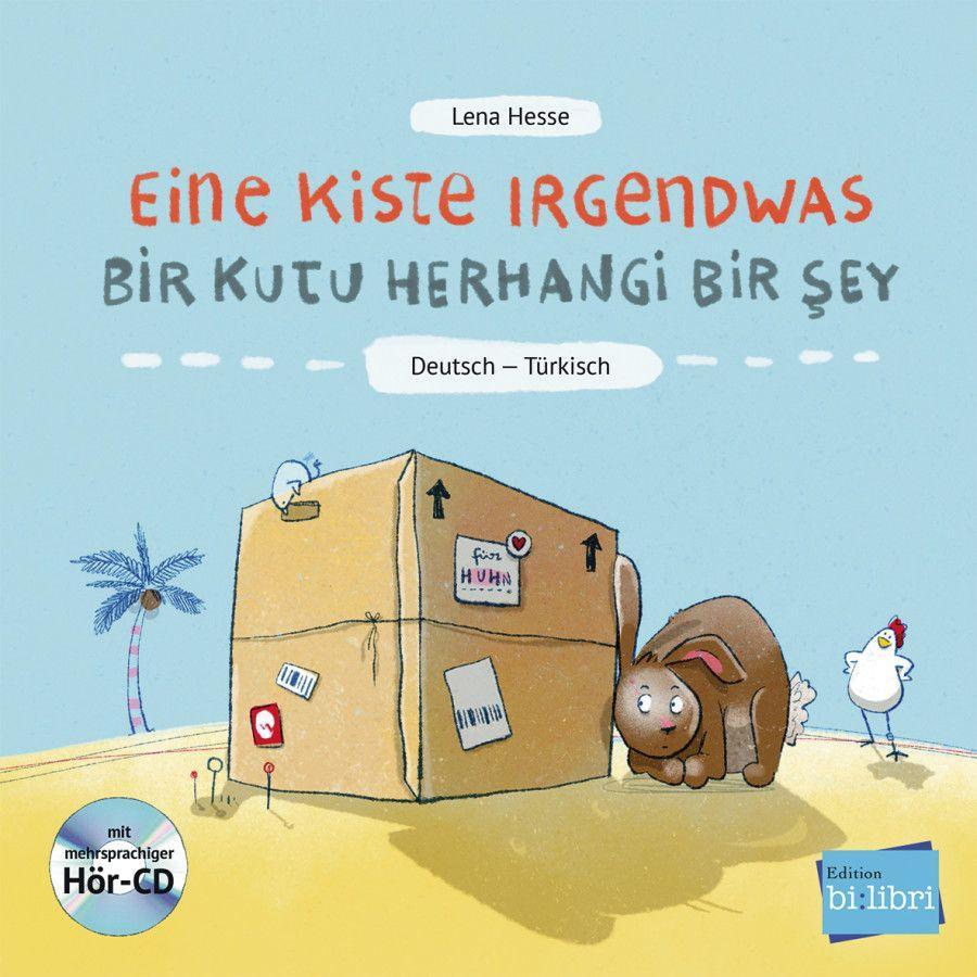 Eine Kiste Irgendwas. Kinderbuch Deutsch-Türkisch mit Audio-CD