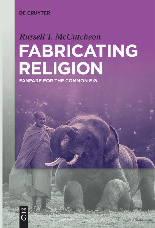 Fabricating Religion