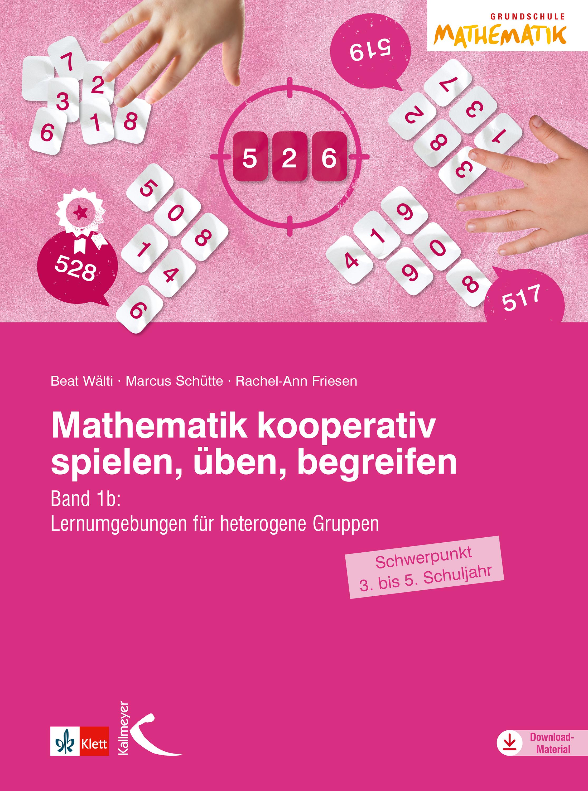 Mathematik kooperativ spielen, üben, begreifen