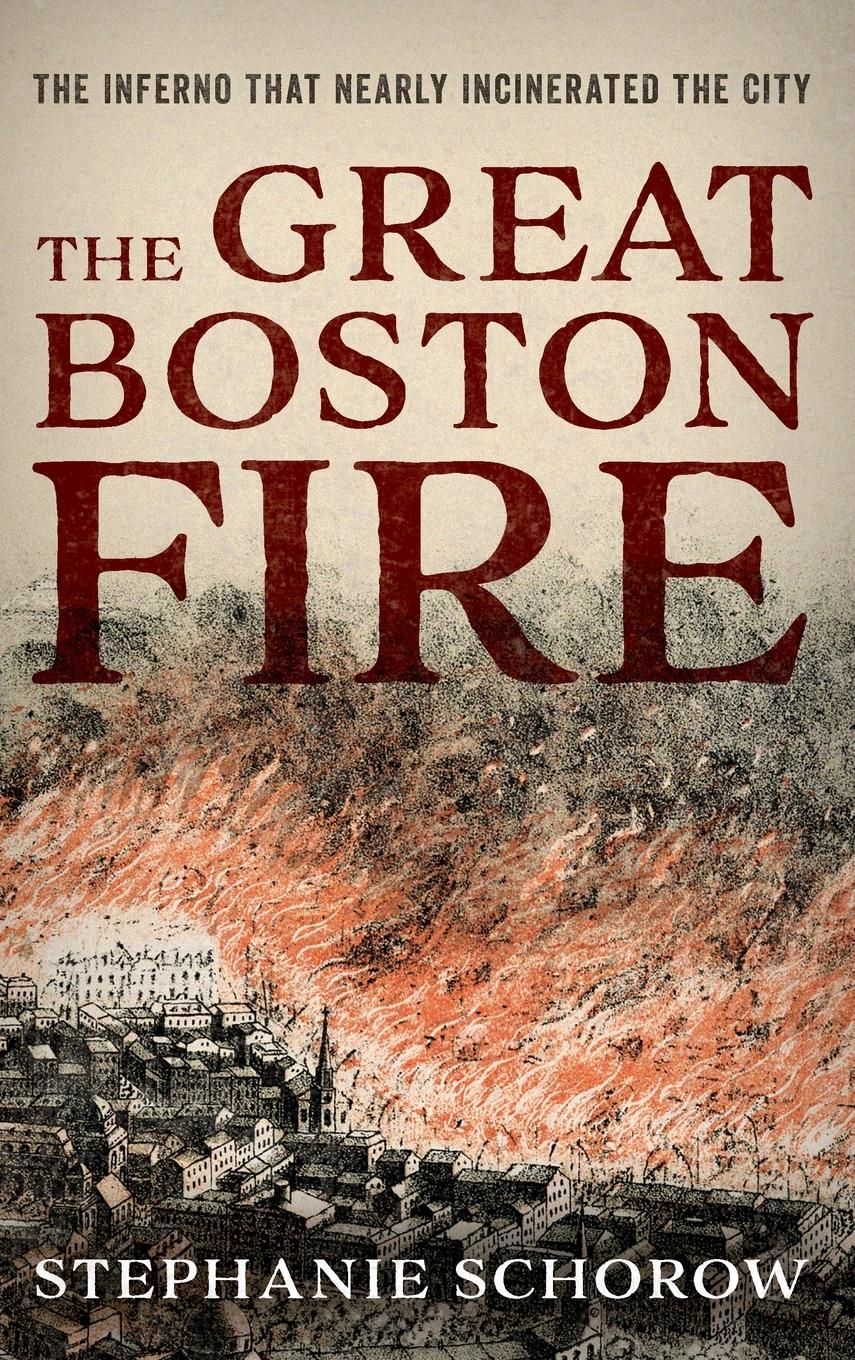 The Great Boston Fire