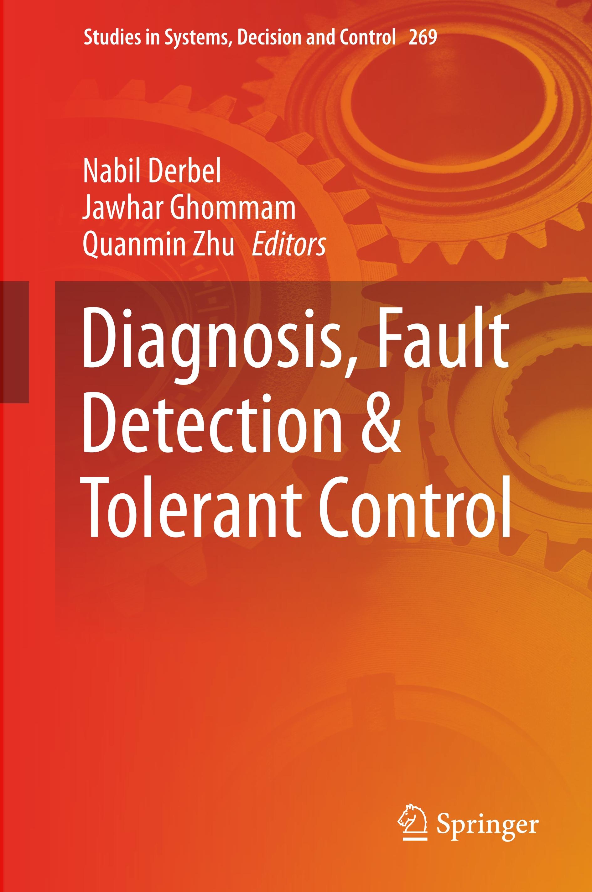 Diagnosis, Fault Detection & Tolerant Control