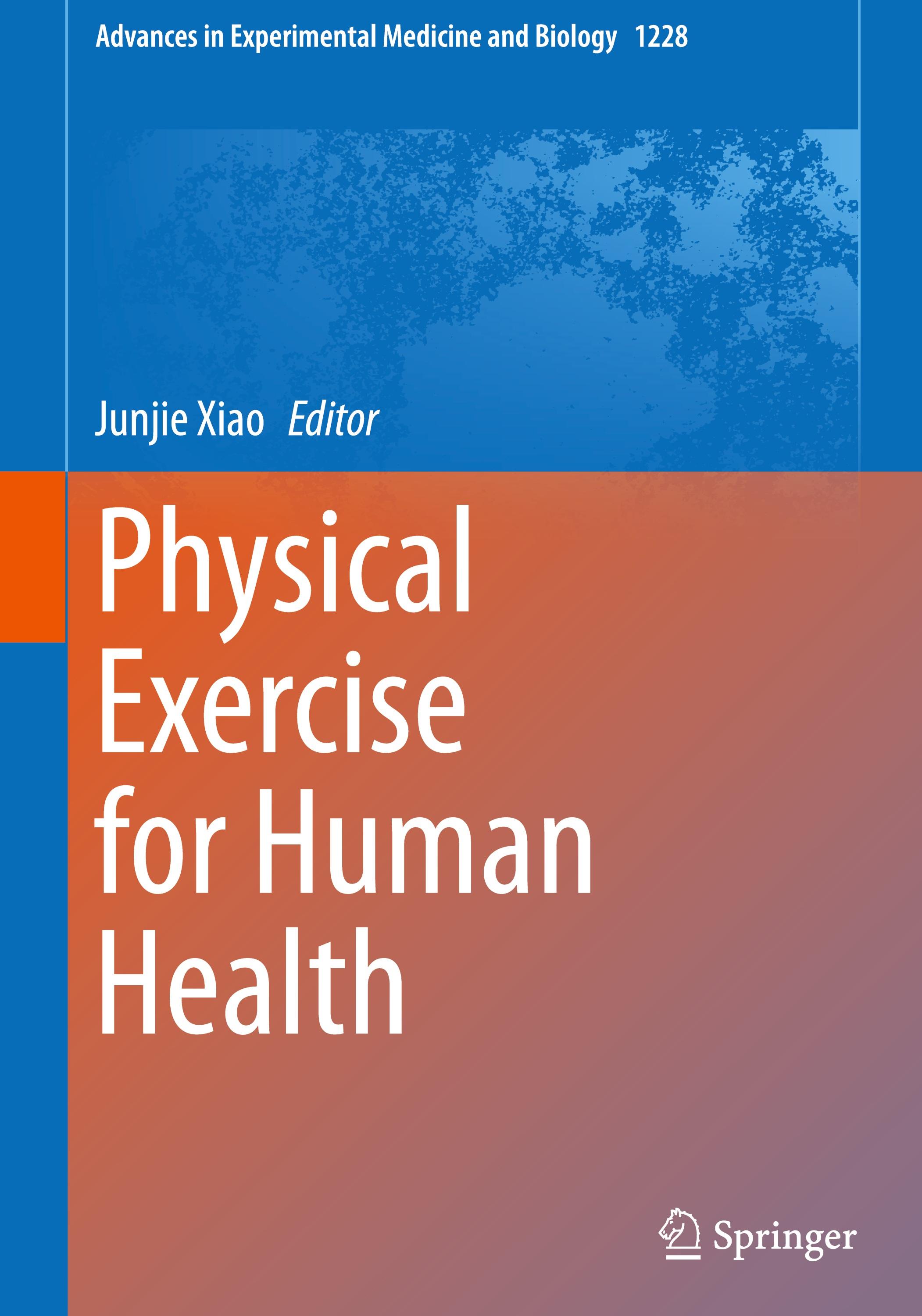 Physical Exercise for Human Health