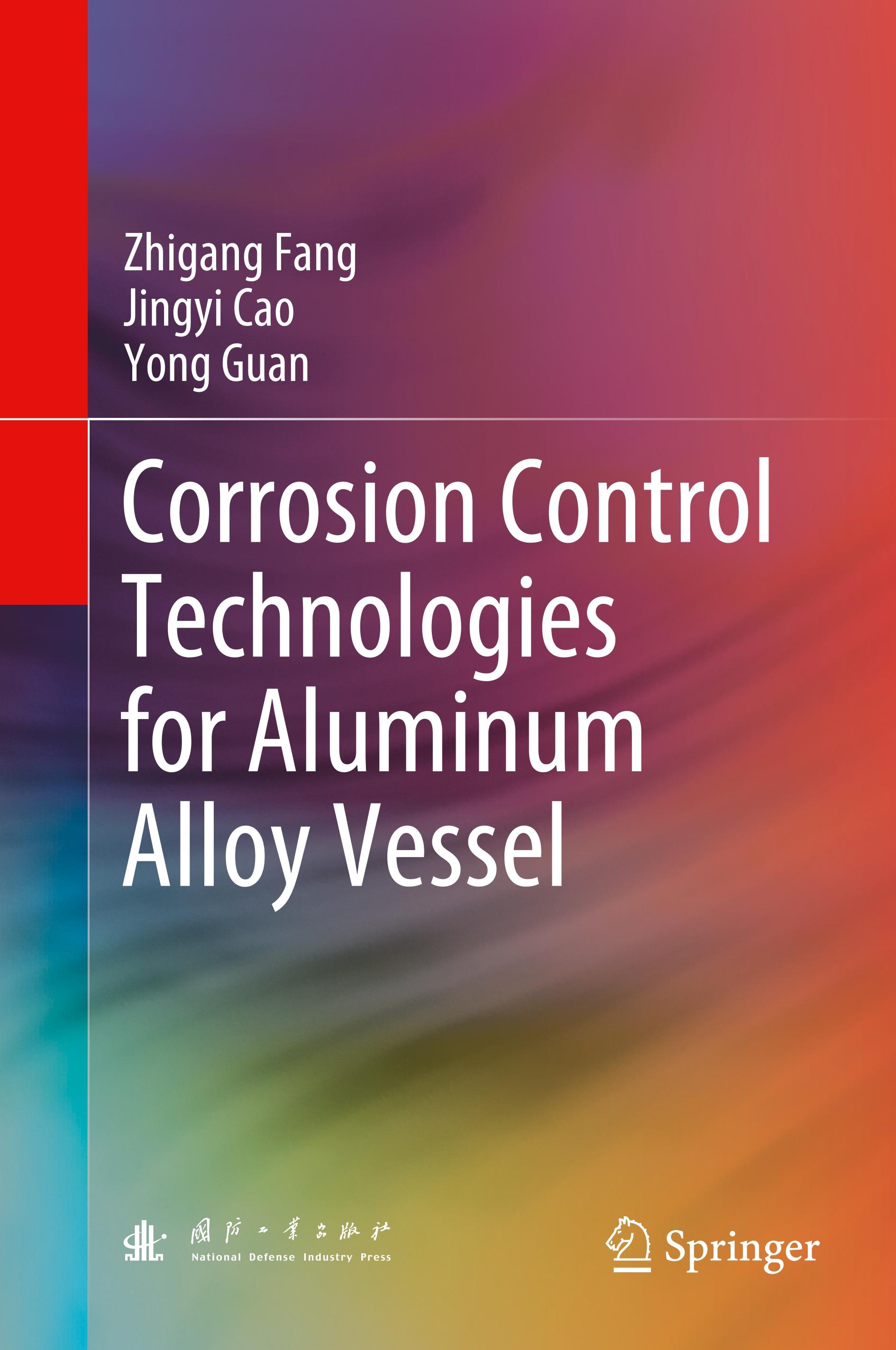 Corrosion Control Technologies for Aluminum Alloy Vessel