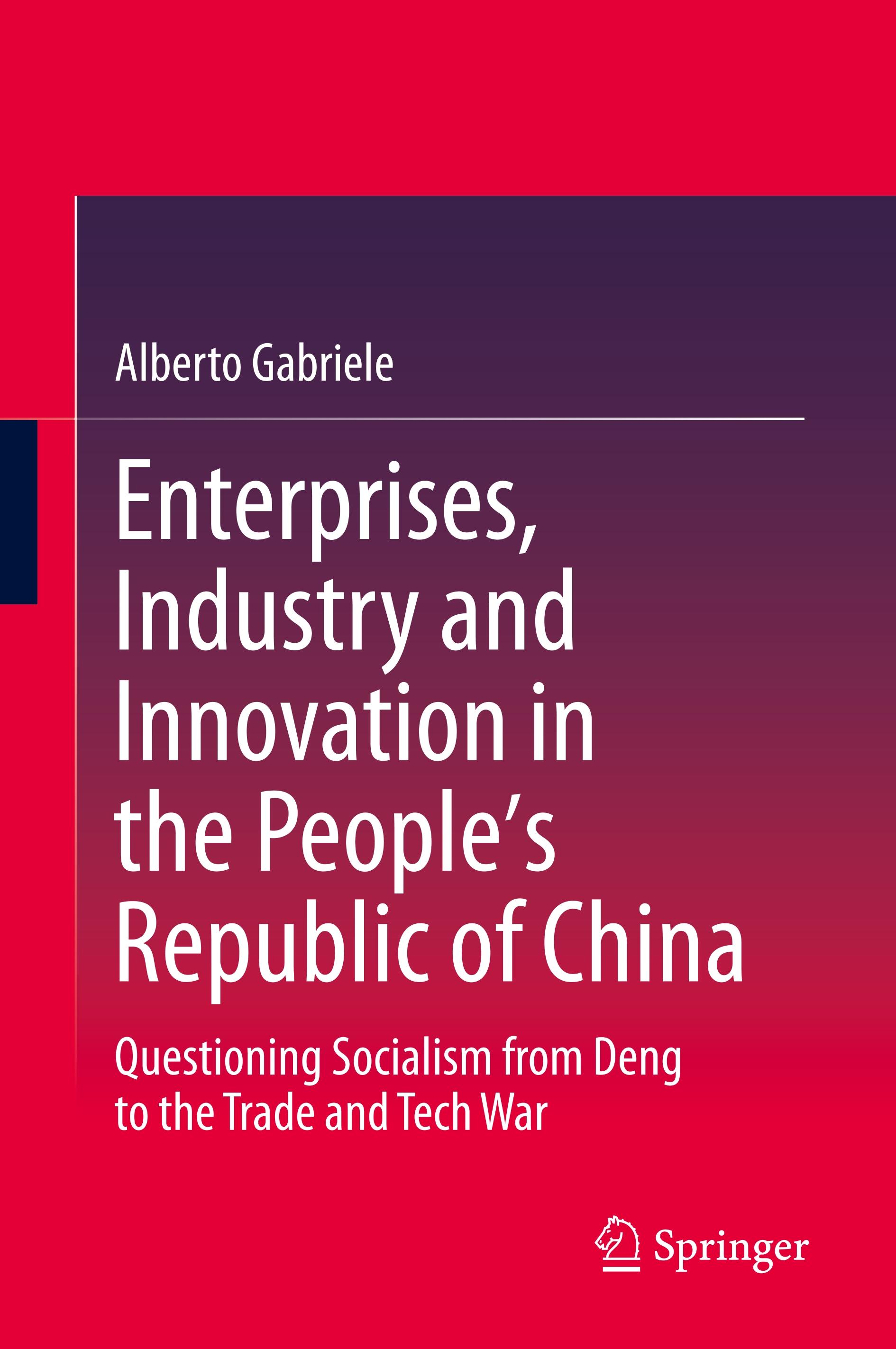 Enterprises, Industry and Innovation in the People's Republic of China