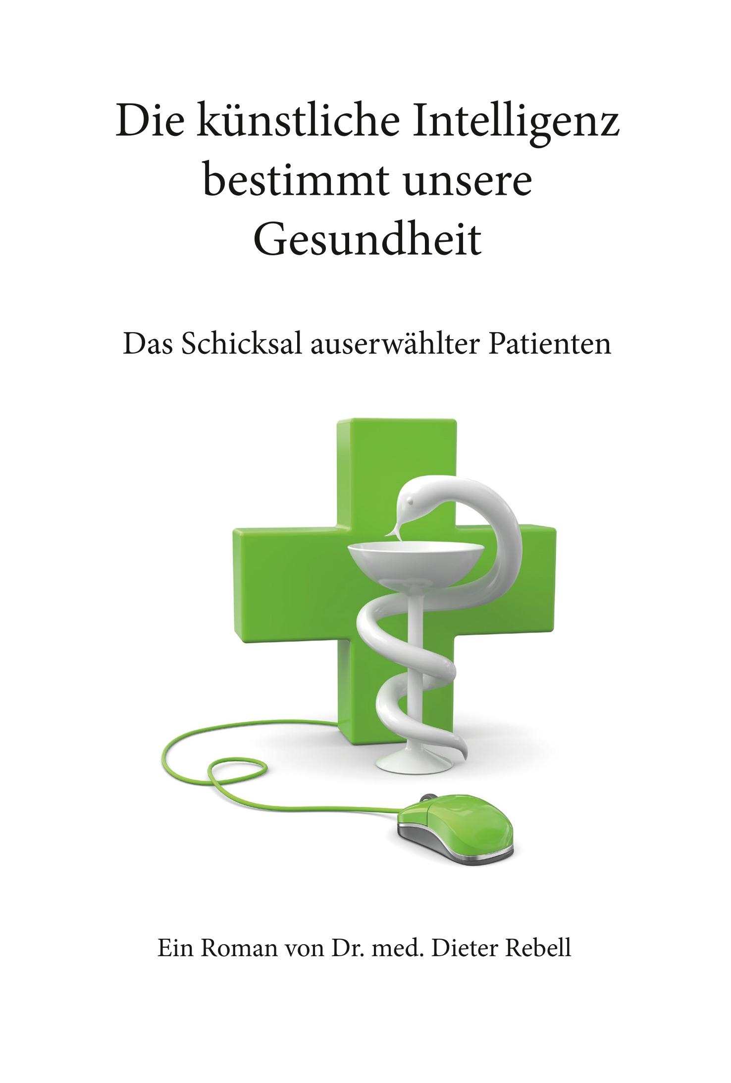 Die künstliche Intelligenz bestimmt unsere Gesundheit