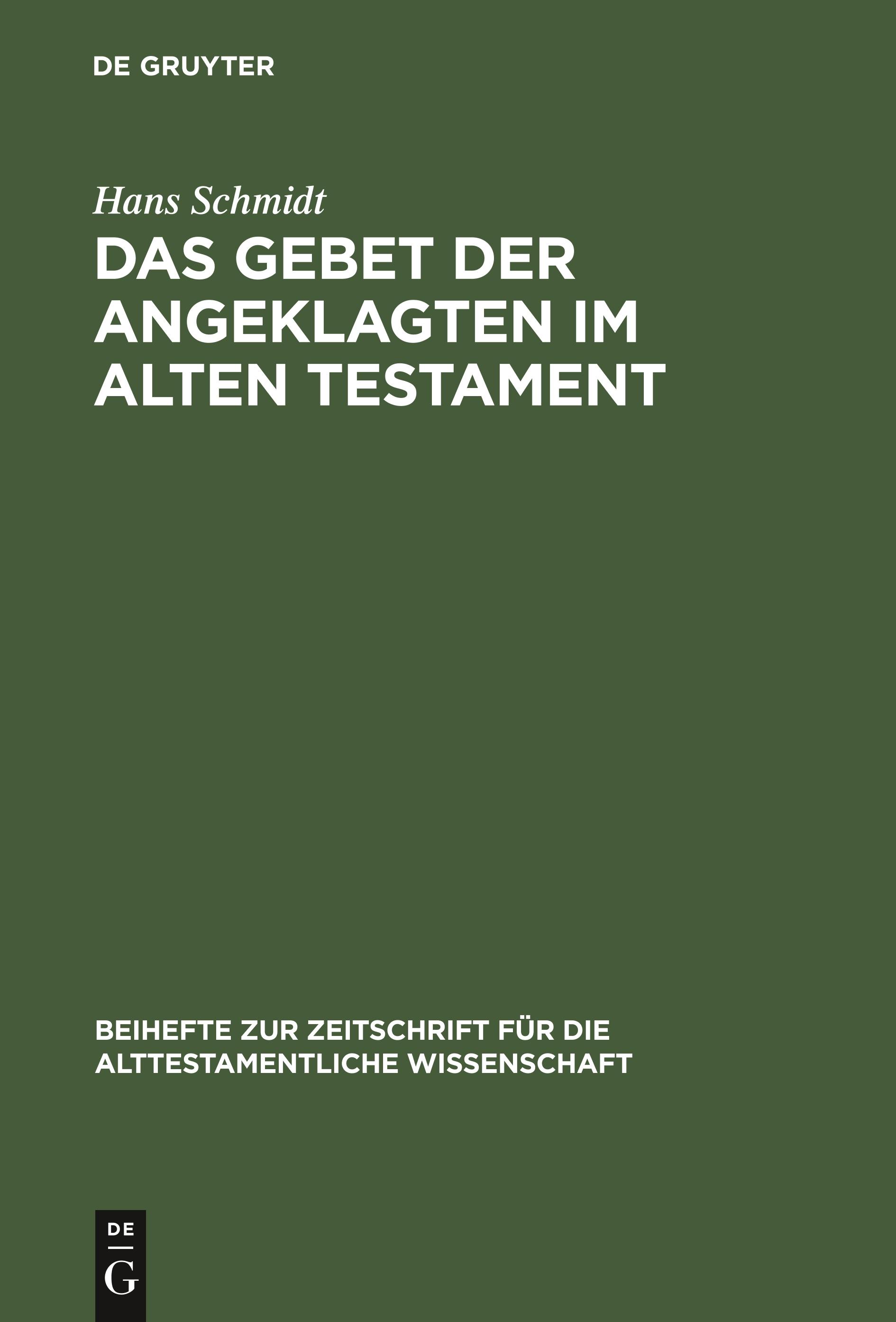 Das Gebet der Angeklagten im Alten Testament