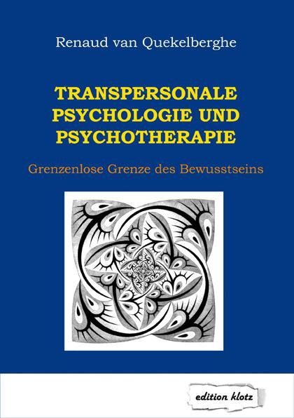 Transpersonale Psychologie und Psychotherapie