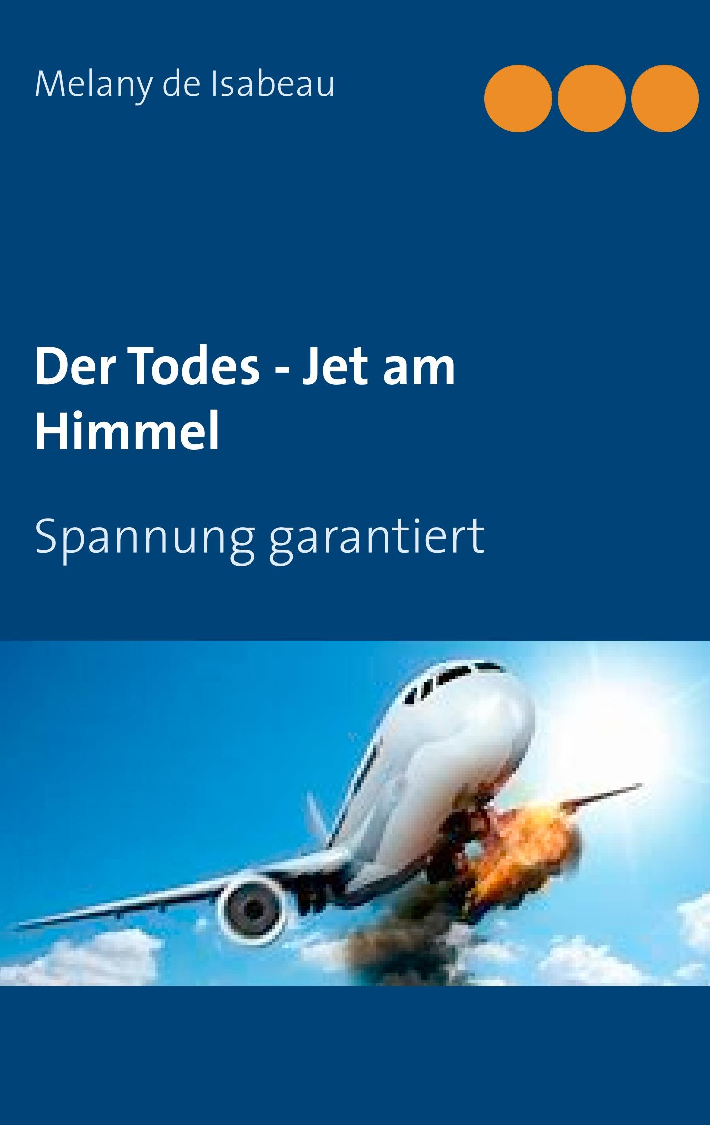 Der Todes - Jet am Himmel