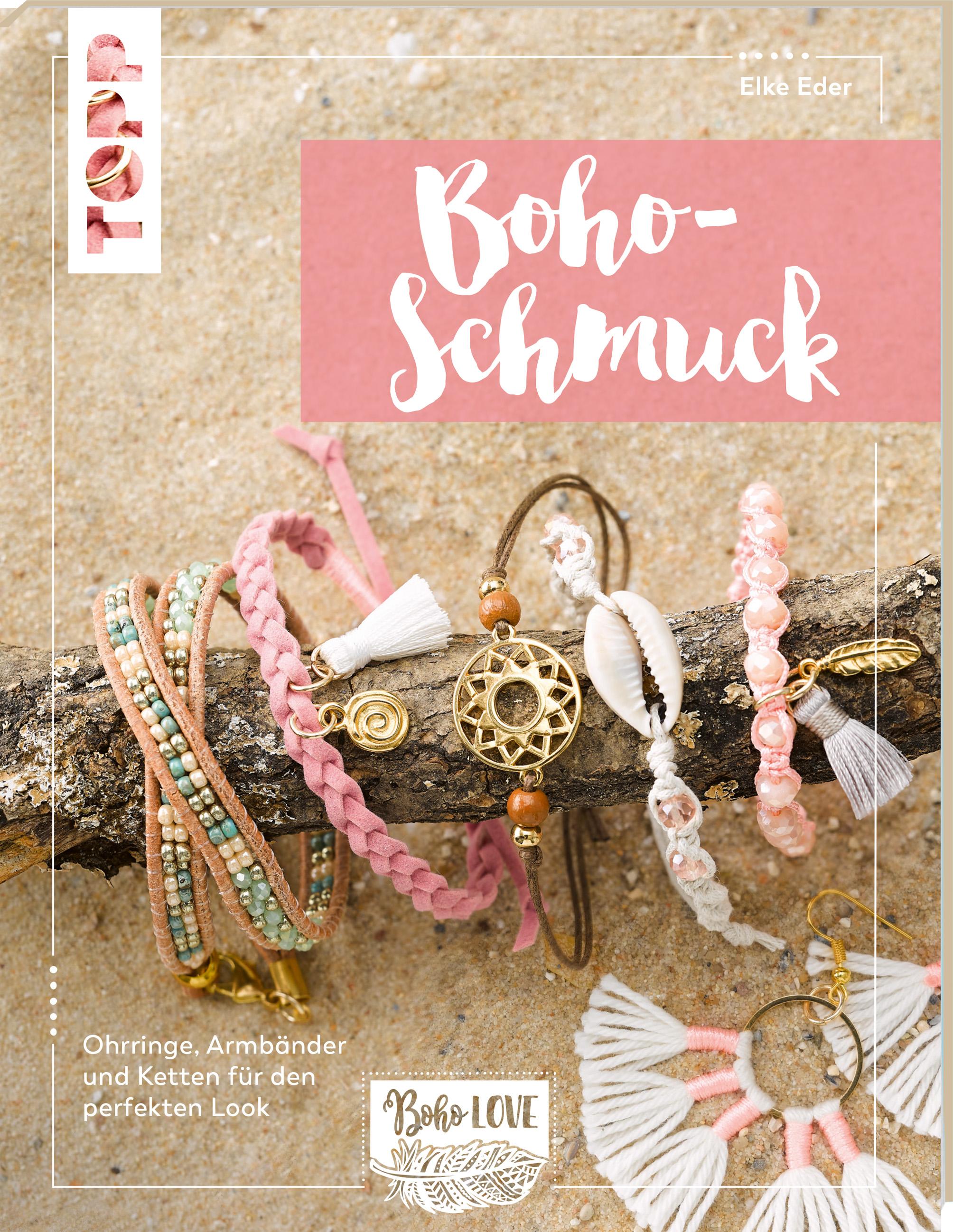 Boho Love. Boho-Schmuck (kreativ.kompakt)