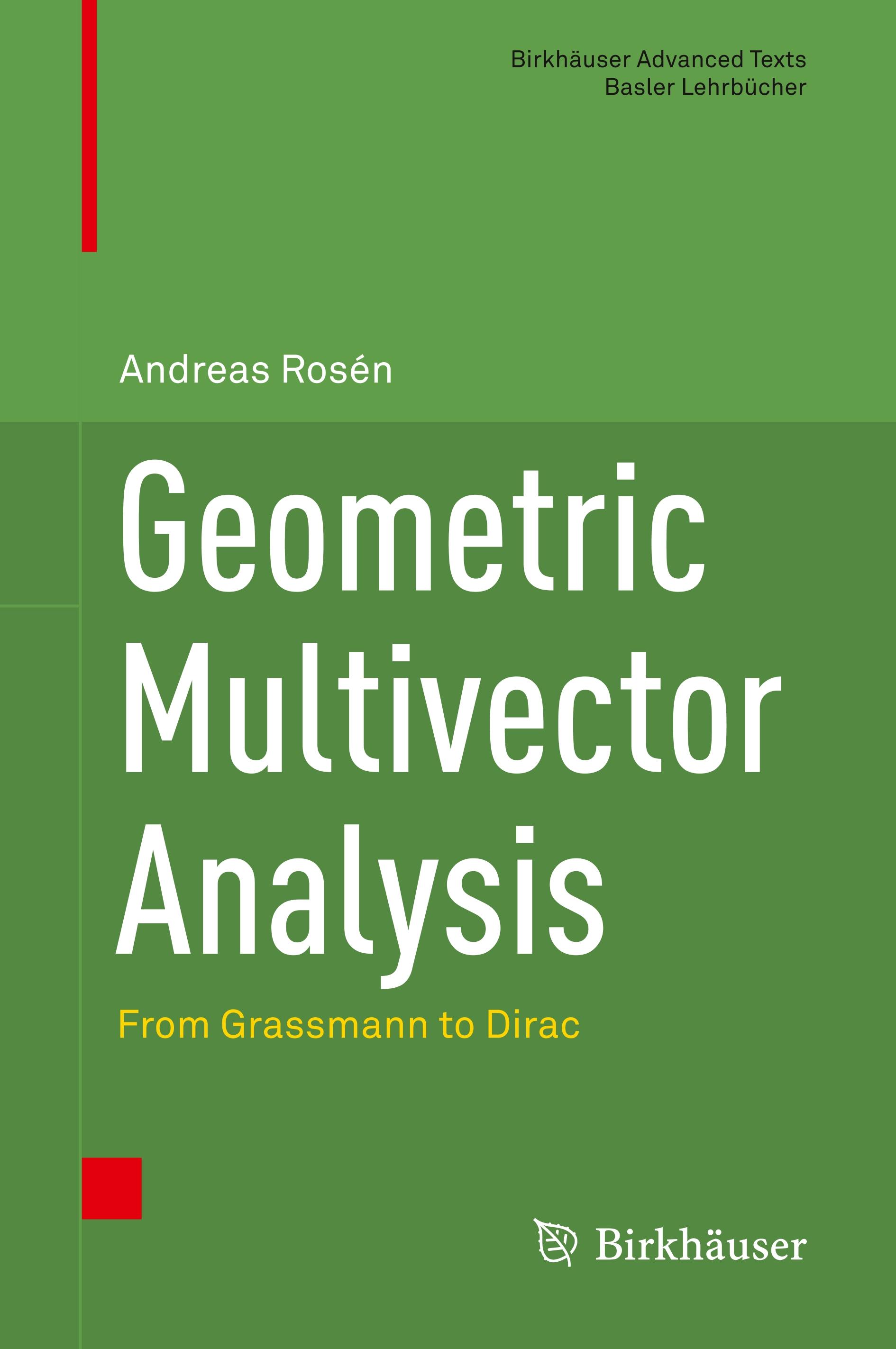 Geometric Multivector Analysis