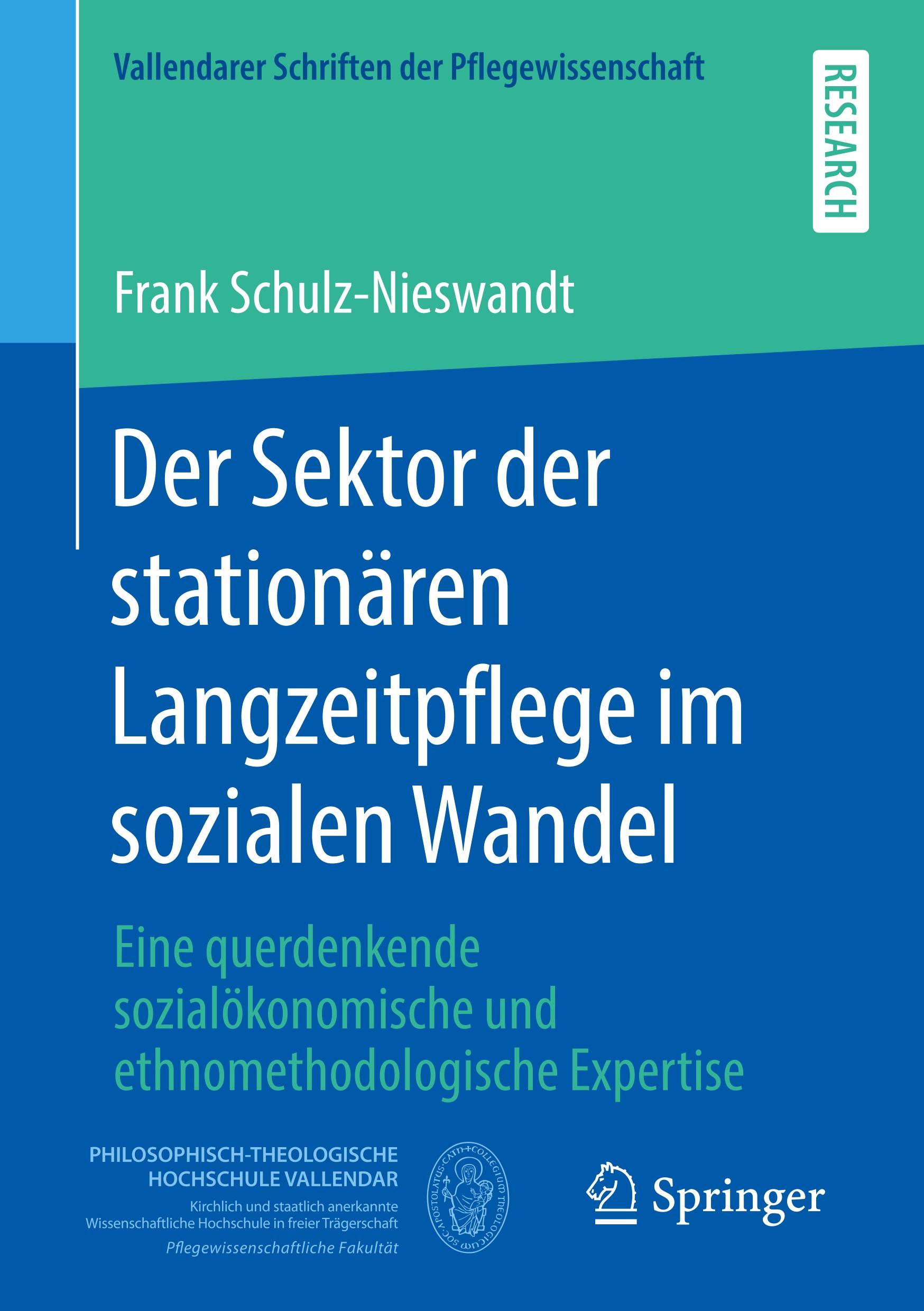 Der Sektor der stationären Langzeitpflege im sozialen Wandel