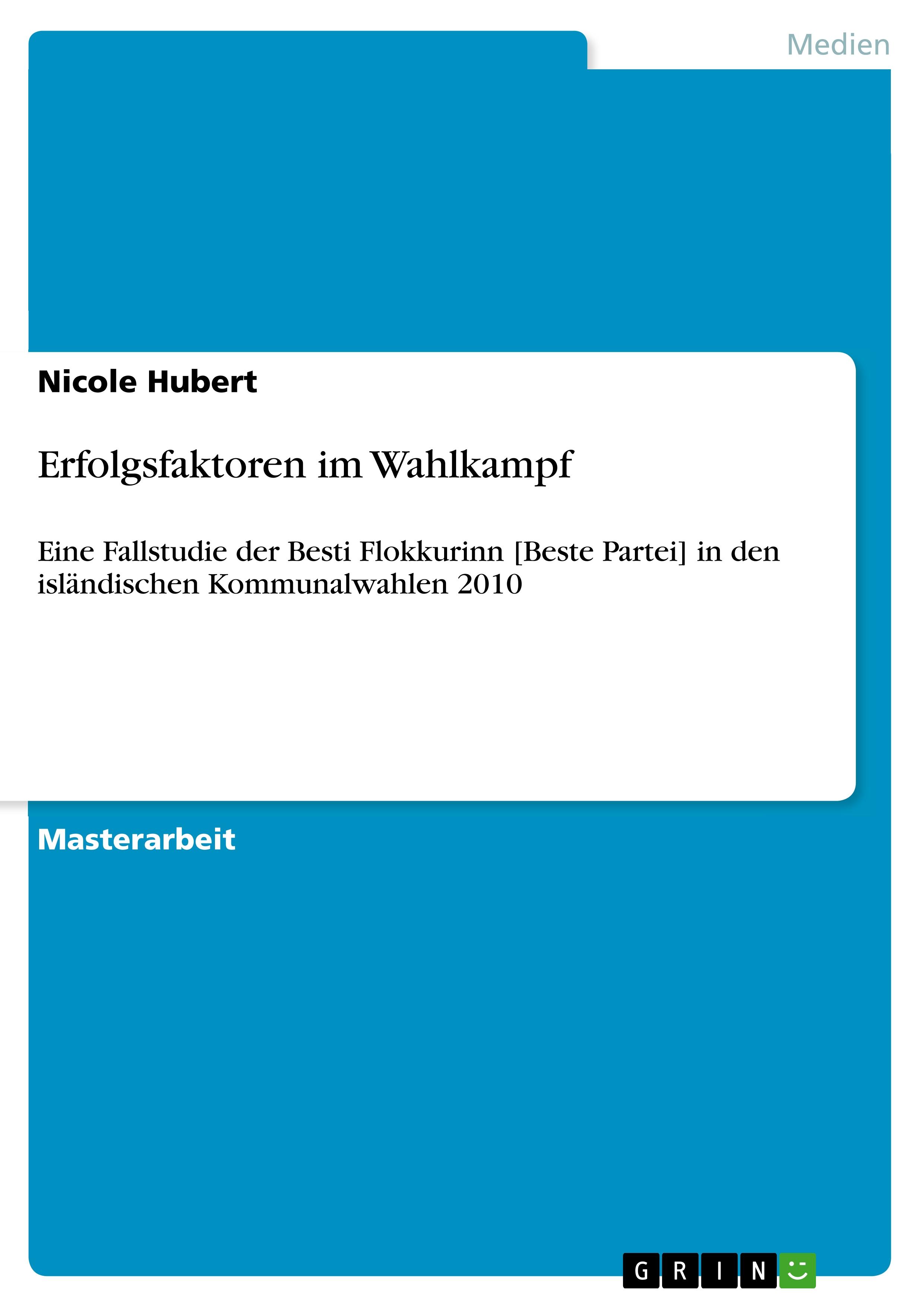 Erfolgsfaktoren im Wahlkampf