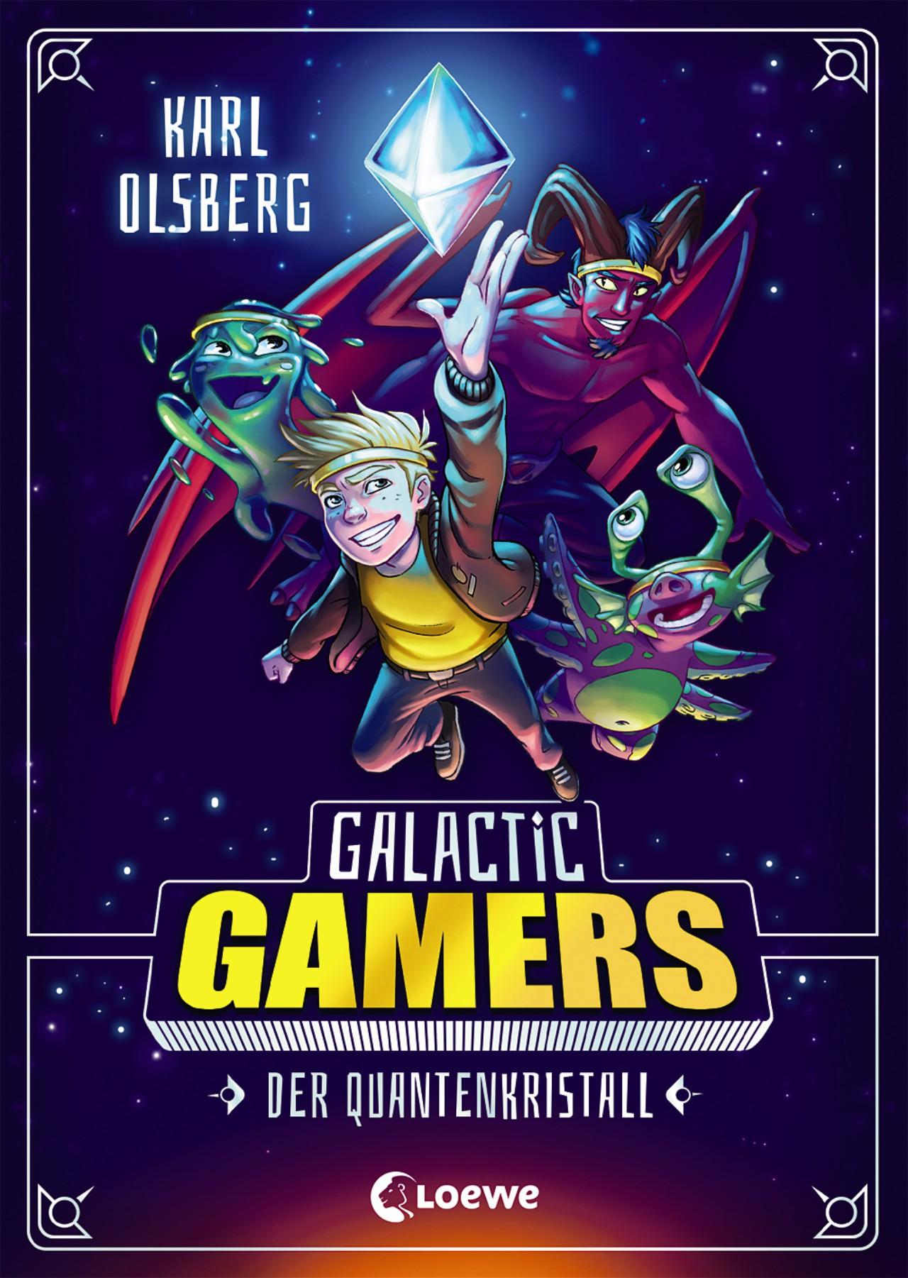 Galactic Gamers (Band 1) - Der Quantenkristall