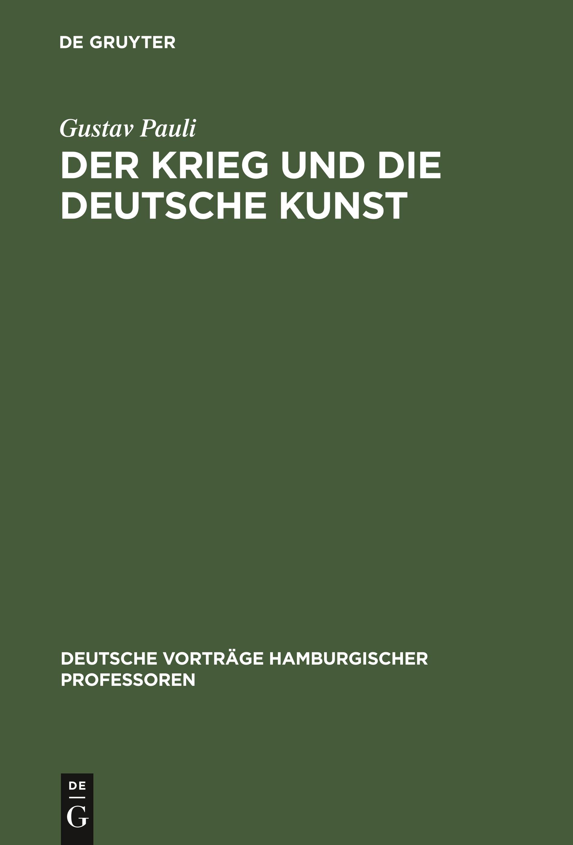 Der Krieg und die deutsche Kunst