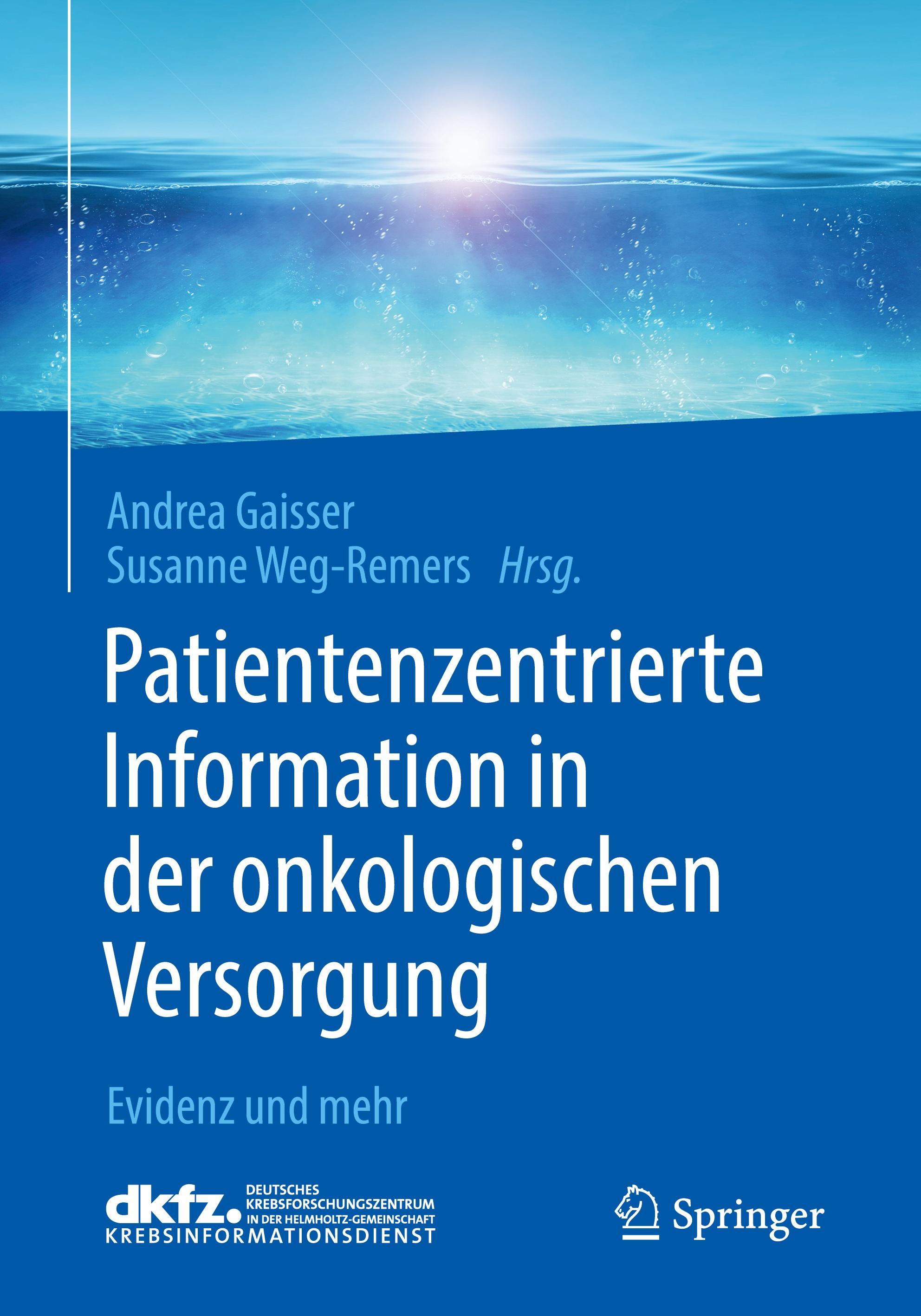 Patientenzentrierte Information in der onkologischen Versorgung