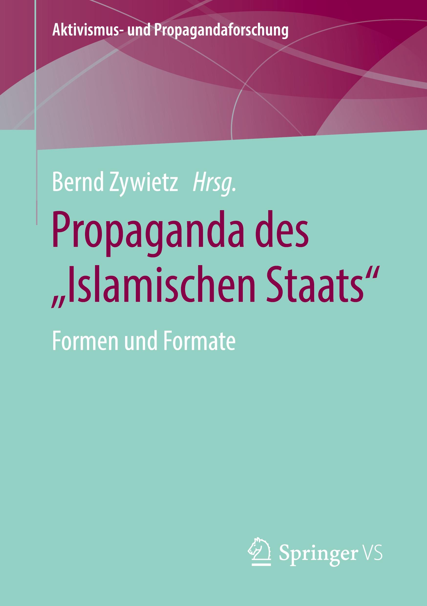 Propaganda des ¿Islamischen Staats¿