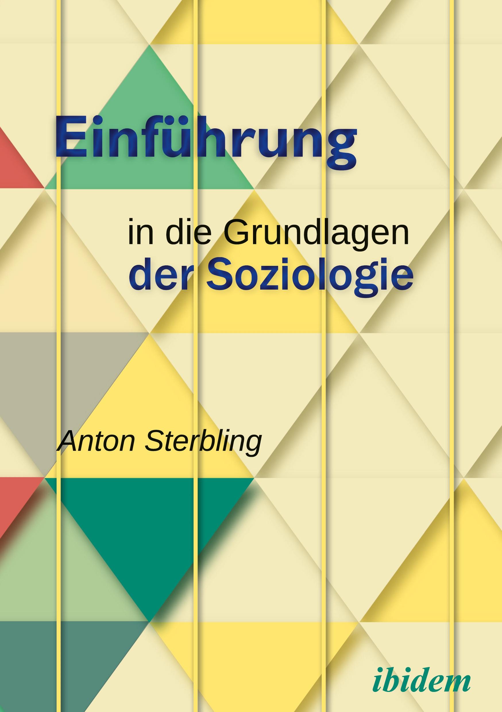 Einführung in die Grundlagen der Soziologie