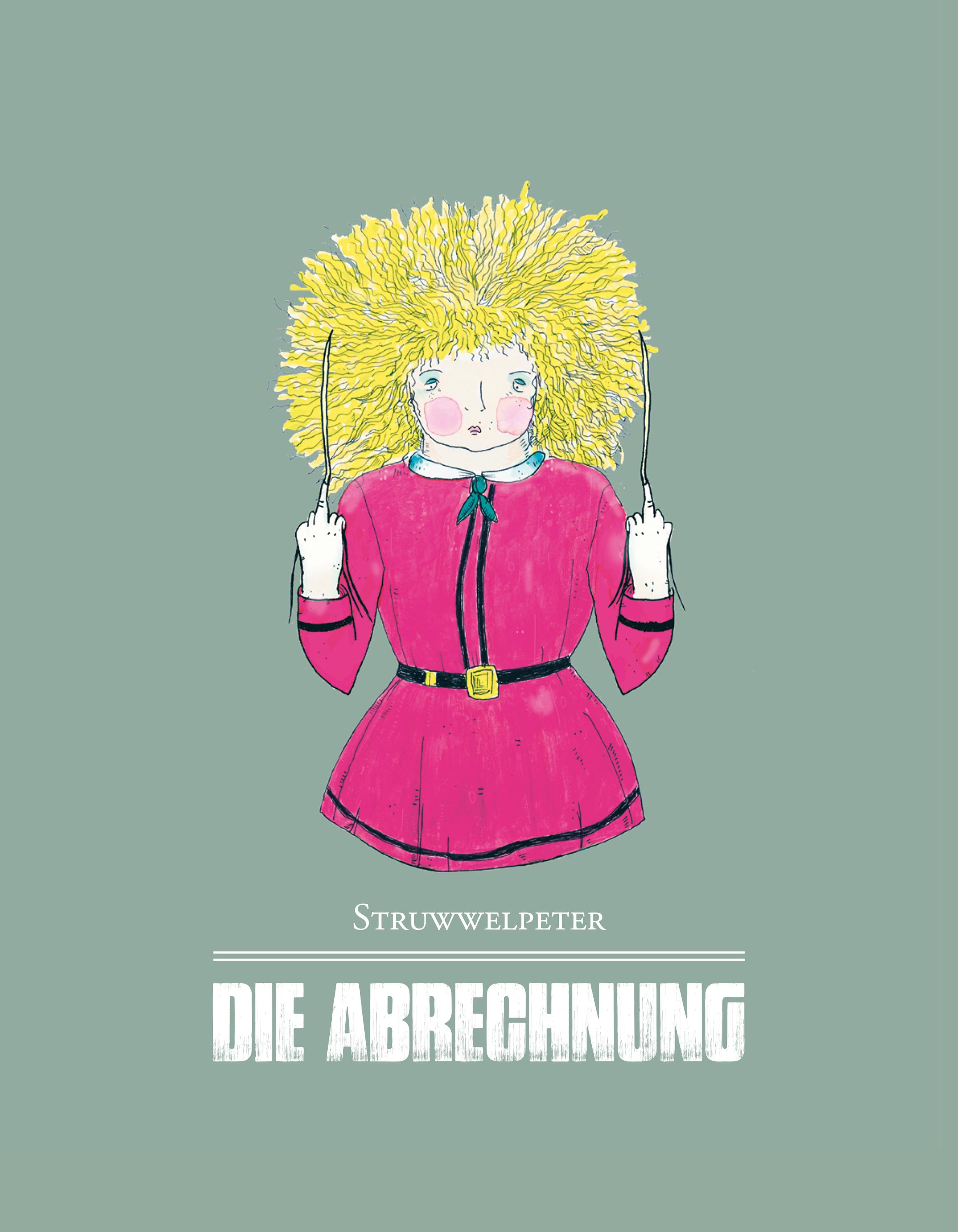 Struwwelpeter - Die Abrechnung