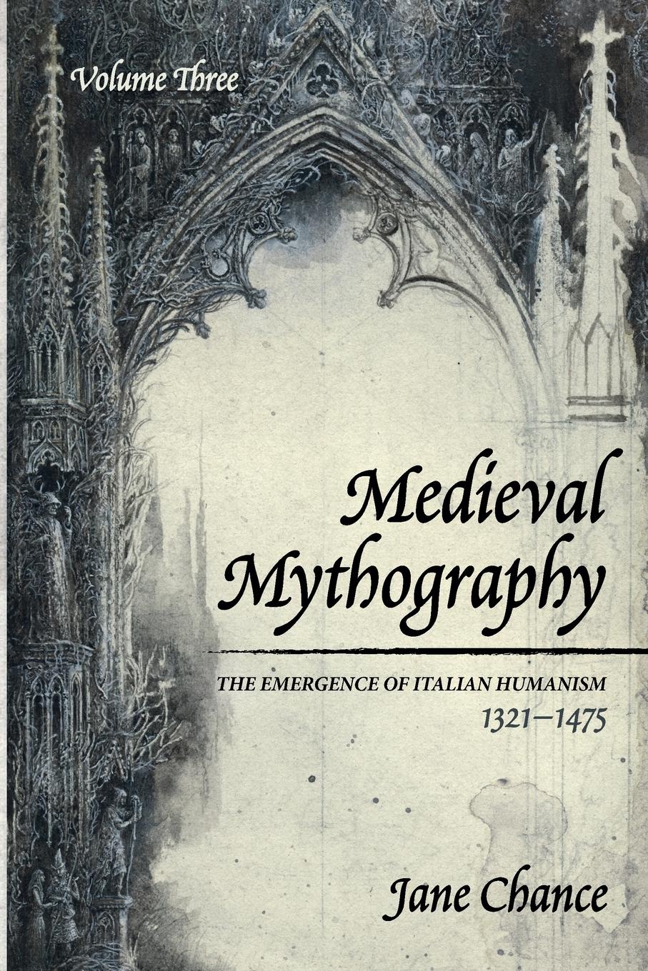 Medieval Mythography, Volume Three