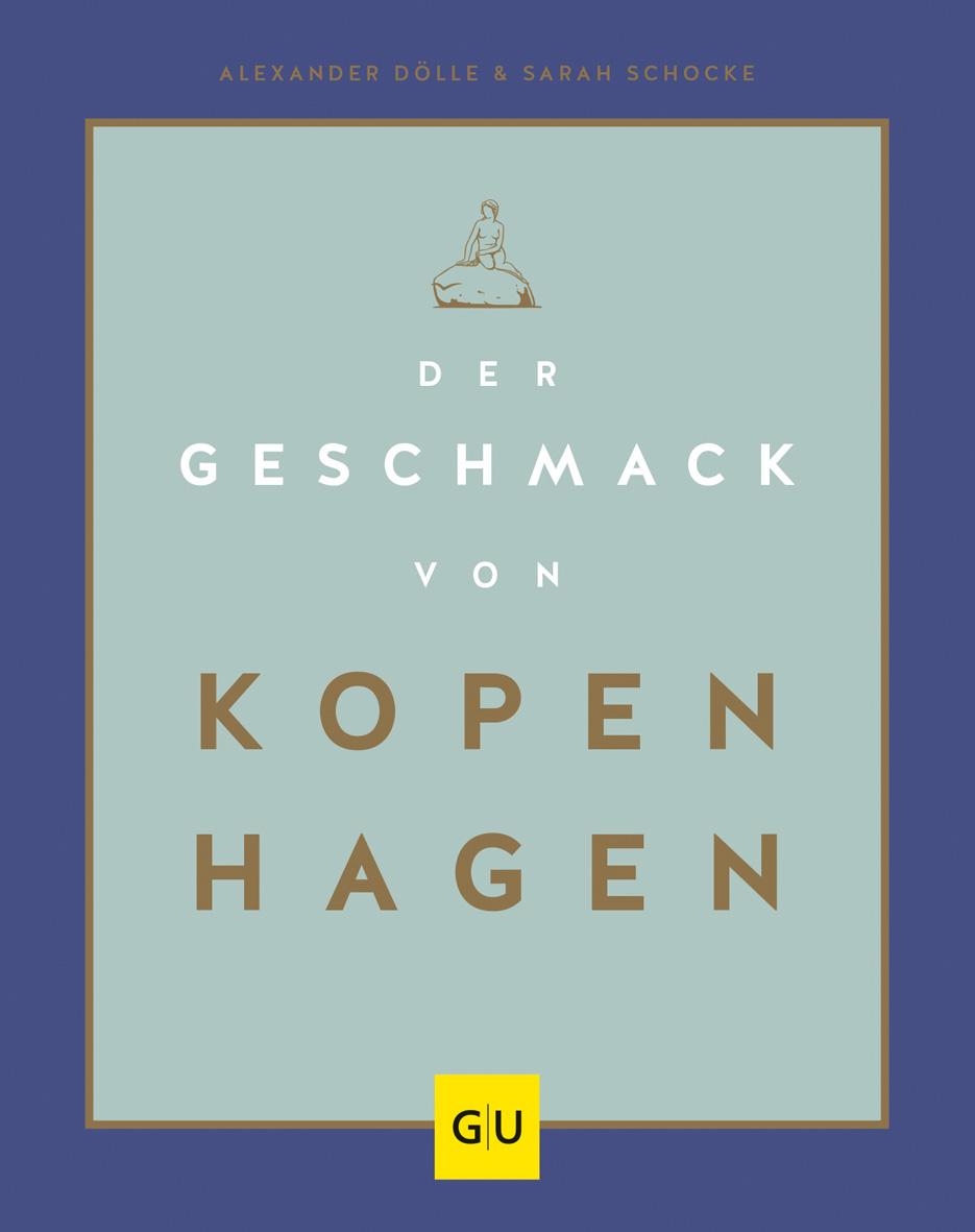 Der Geschmack von Kopenhagen