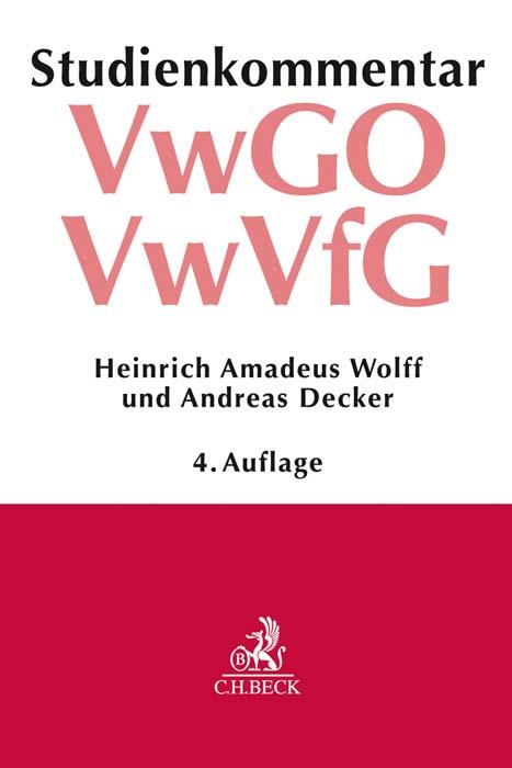 Verwaltungsgerichtsordnung (VwGO) Verwaltungsverfahrensgesetz (VwVfG)