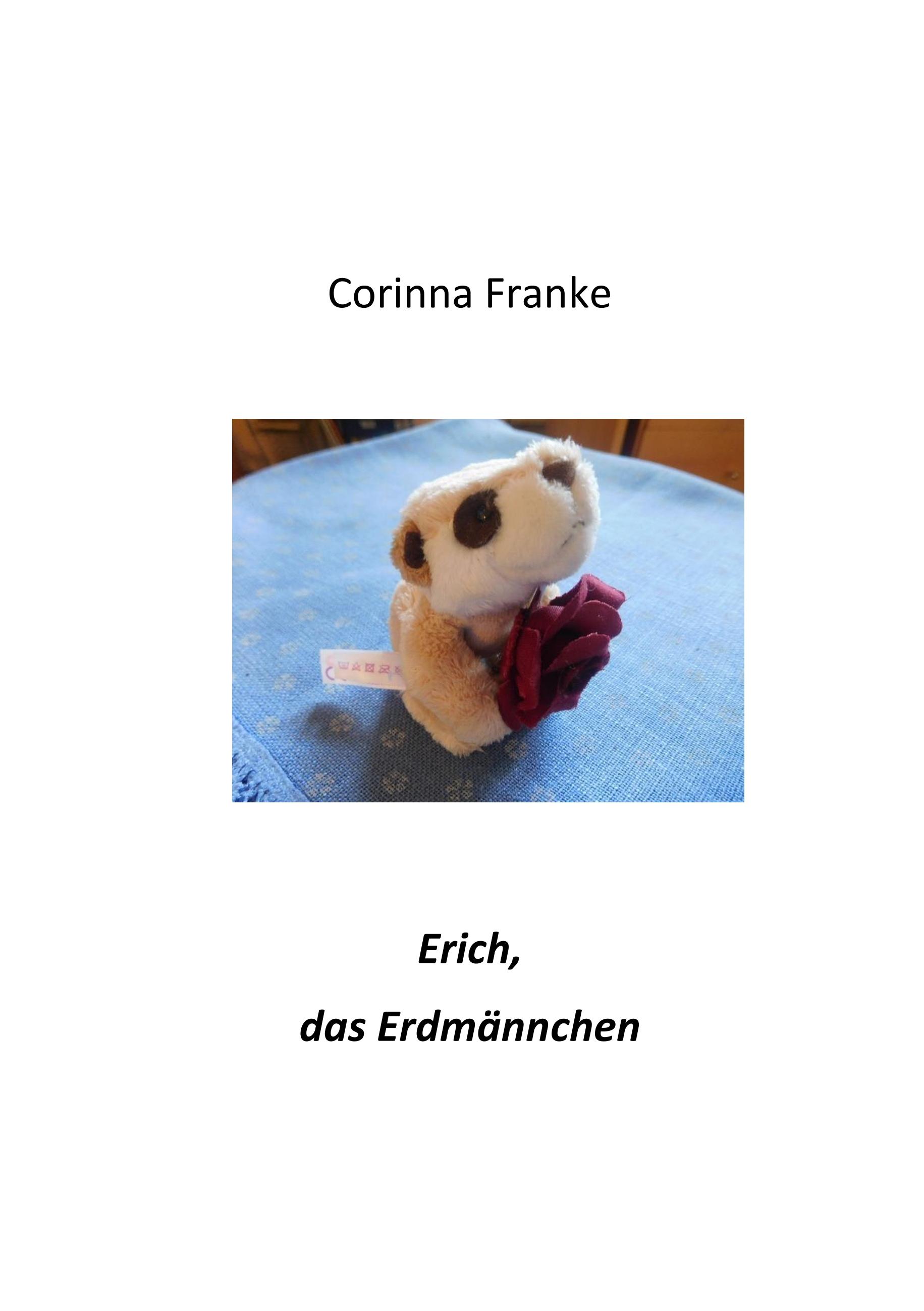 Erich, das Erdmännchen