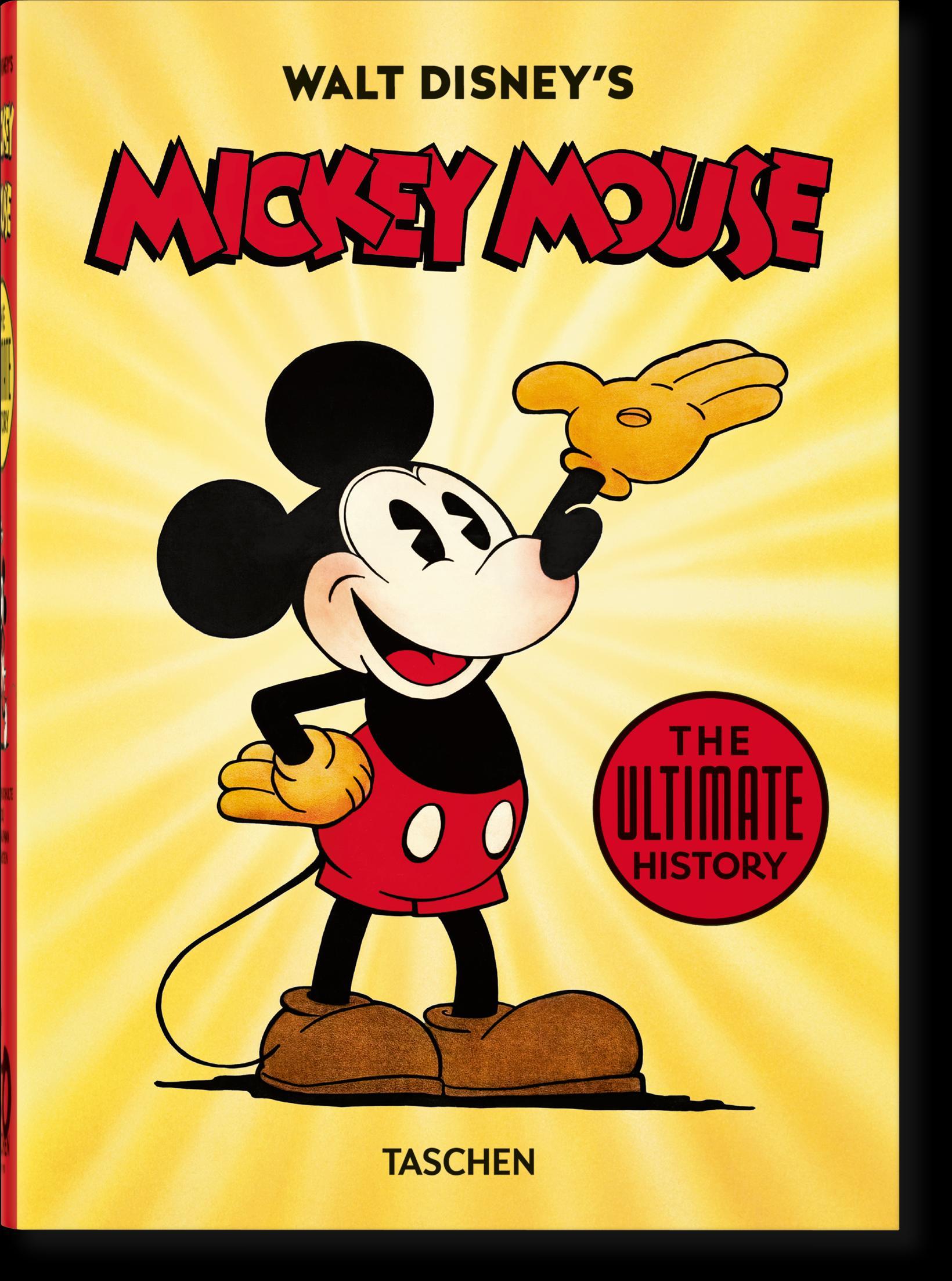 Walt Disneys Mickey Mouse. Die ultimative Chronik. 40th Ed.