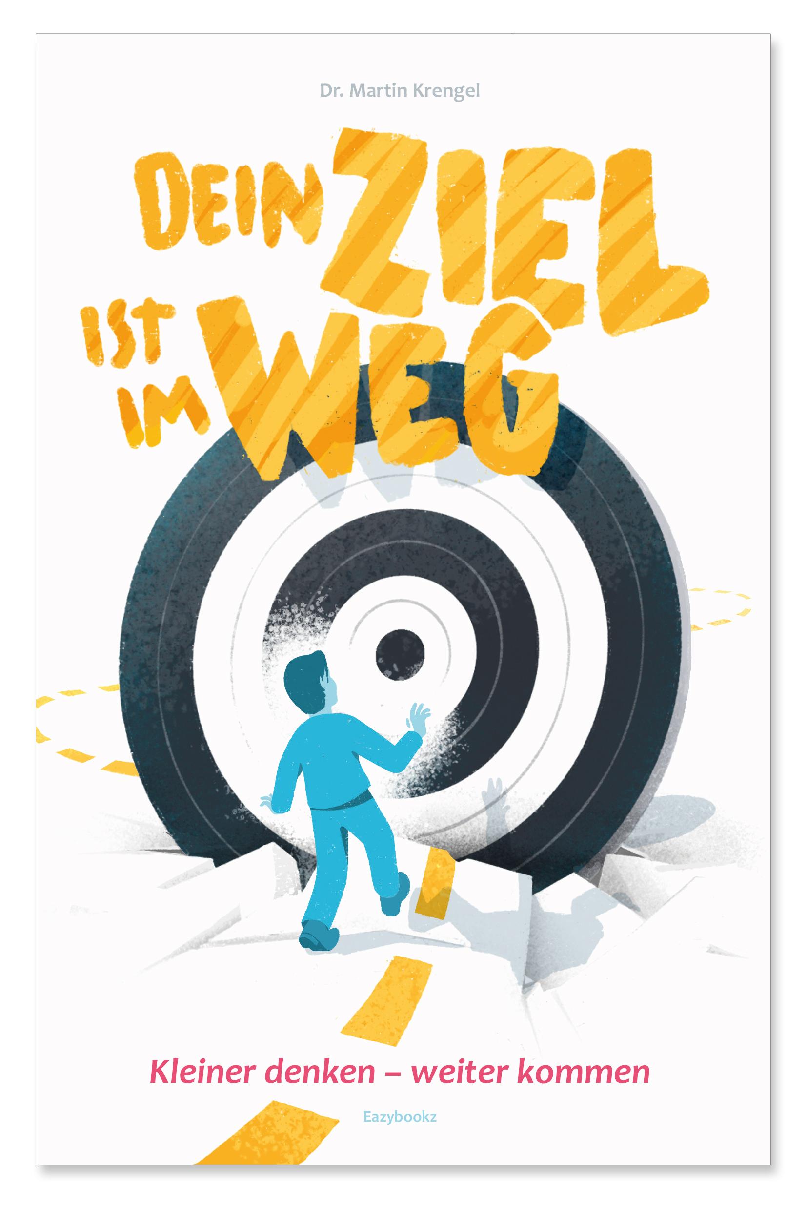 Dein Ziel ist im Weg