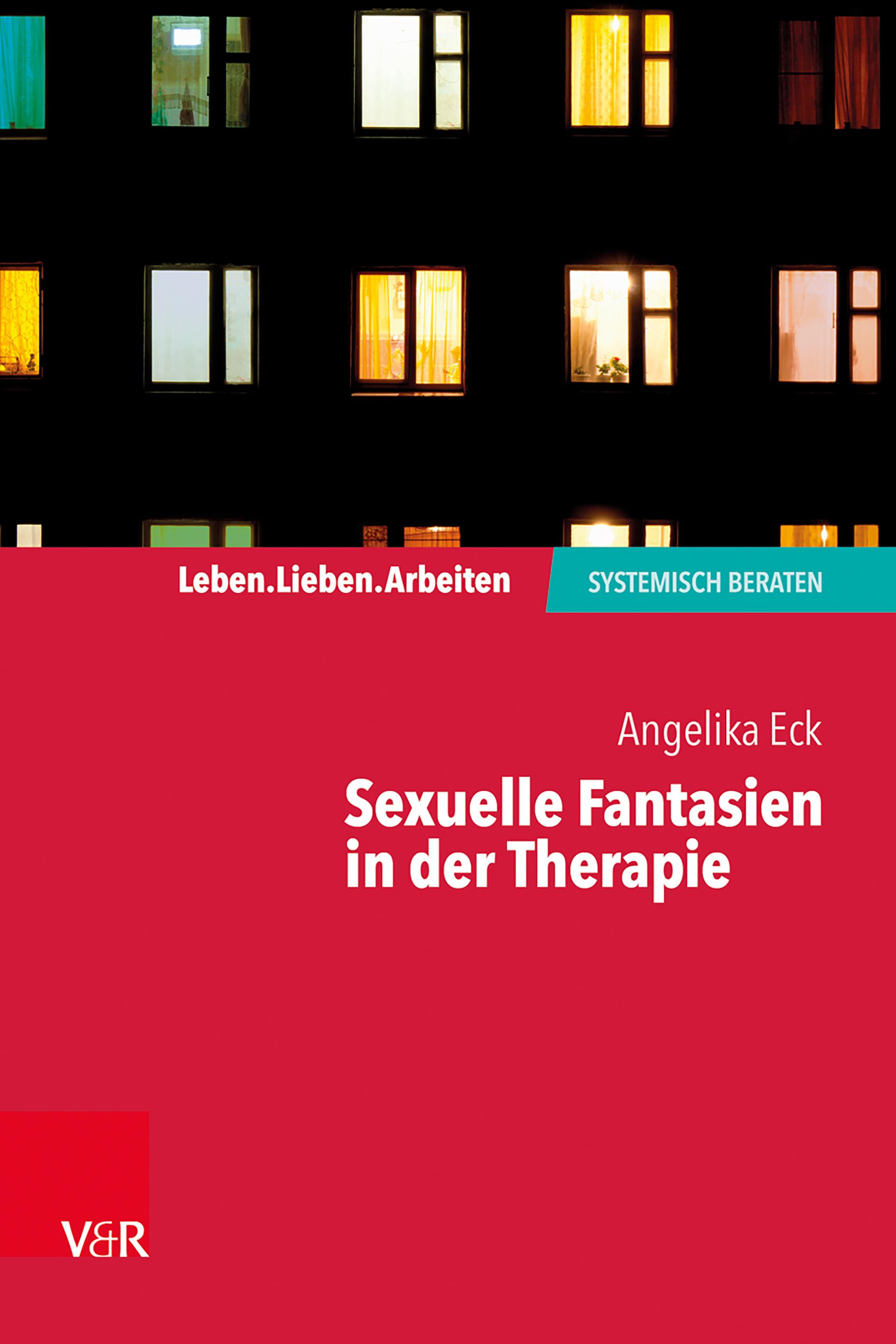 Sexuelle Fantasien in der Therapie