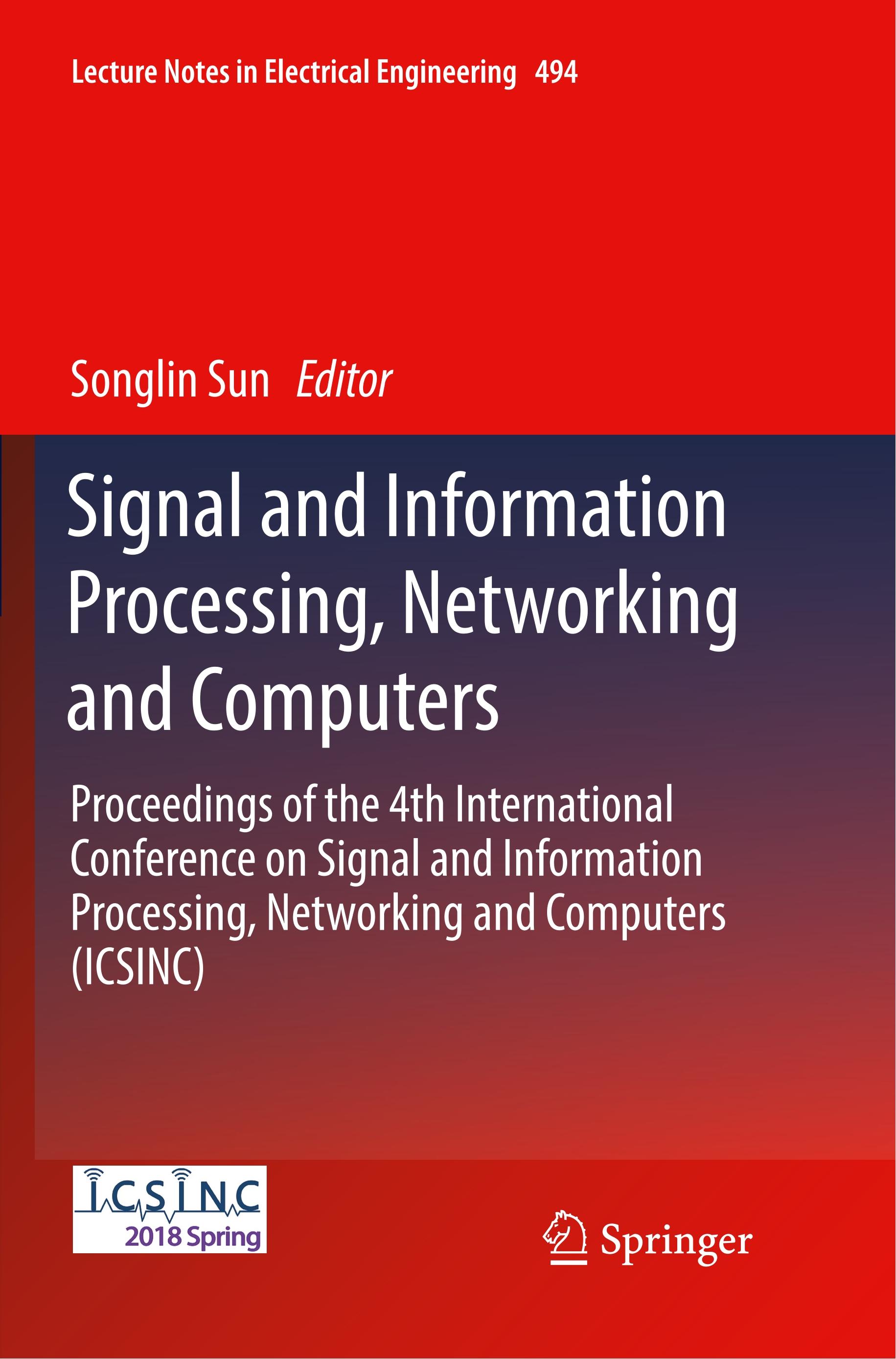 Signal and Information Processing, Networking and Computers