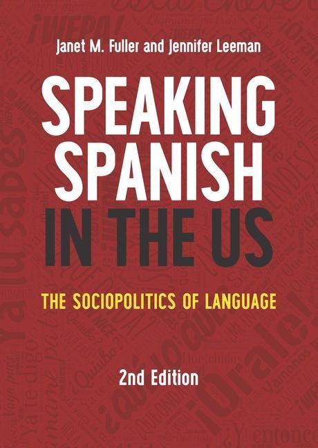 Speaking Spanish in the Us