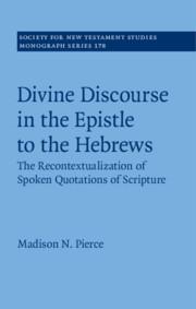 Divine Discourse in the Epistle to the Hebrews