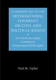 A Commentary on the International Covenant on Civil and Political Rights