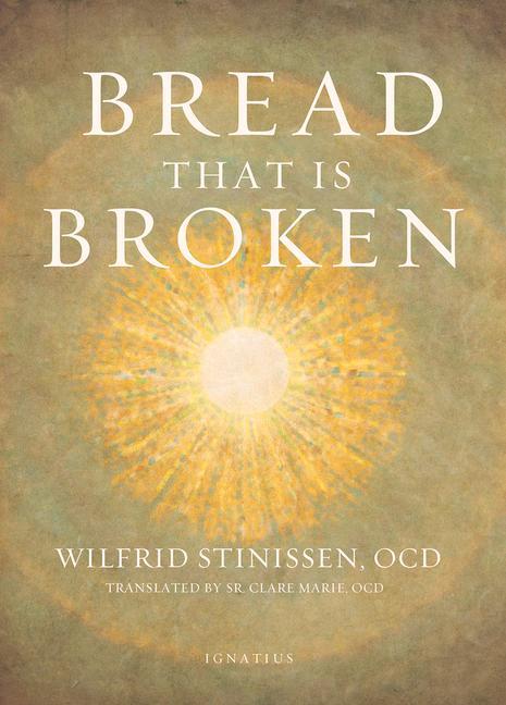 Bread That Is Broken