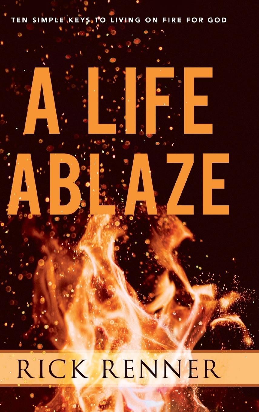 A Life Ablaze