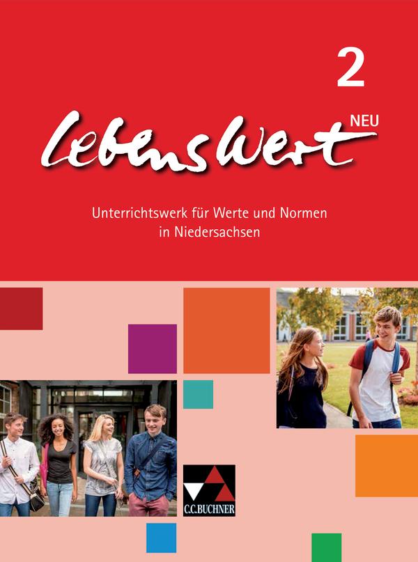 LebensWert - neu 2 Lehrbuch Niedersachsen