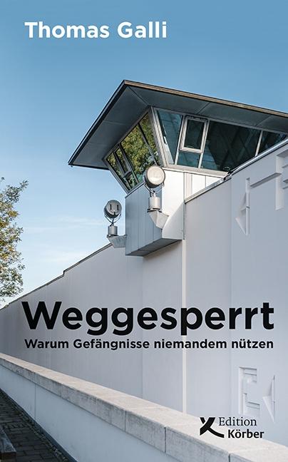 Weggesperrt