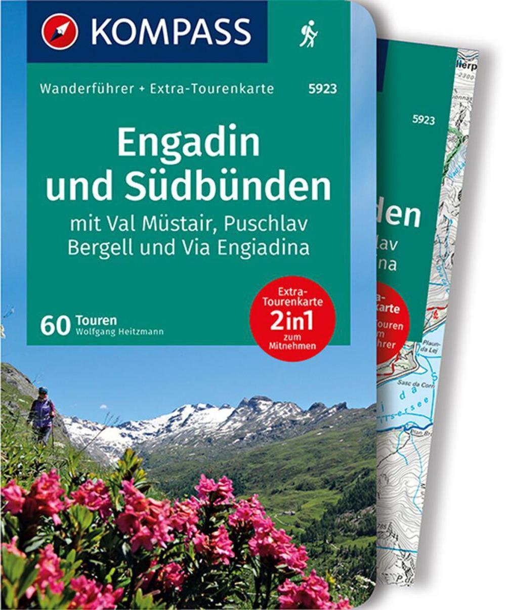 KOMPASS Wanderführer Engadin und Südbünden, 60 Touren