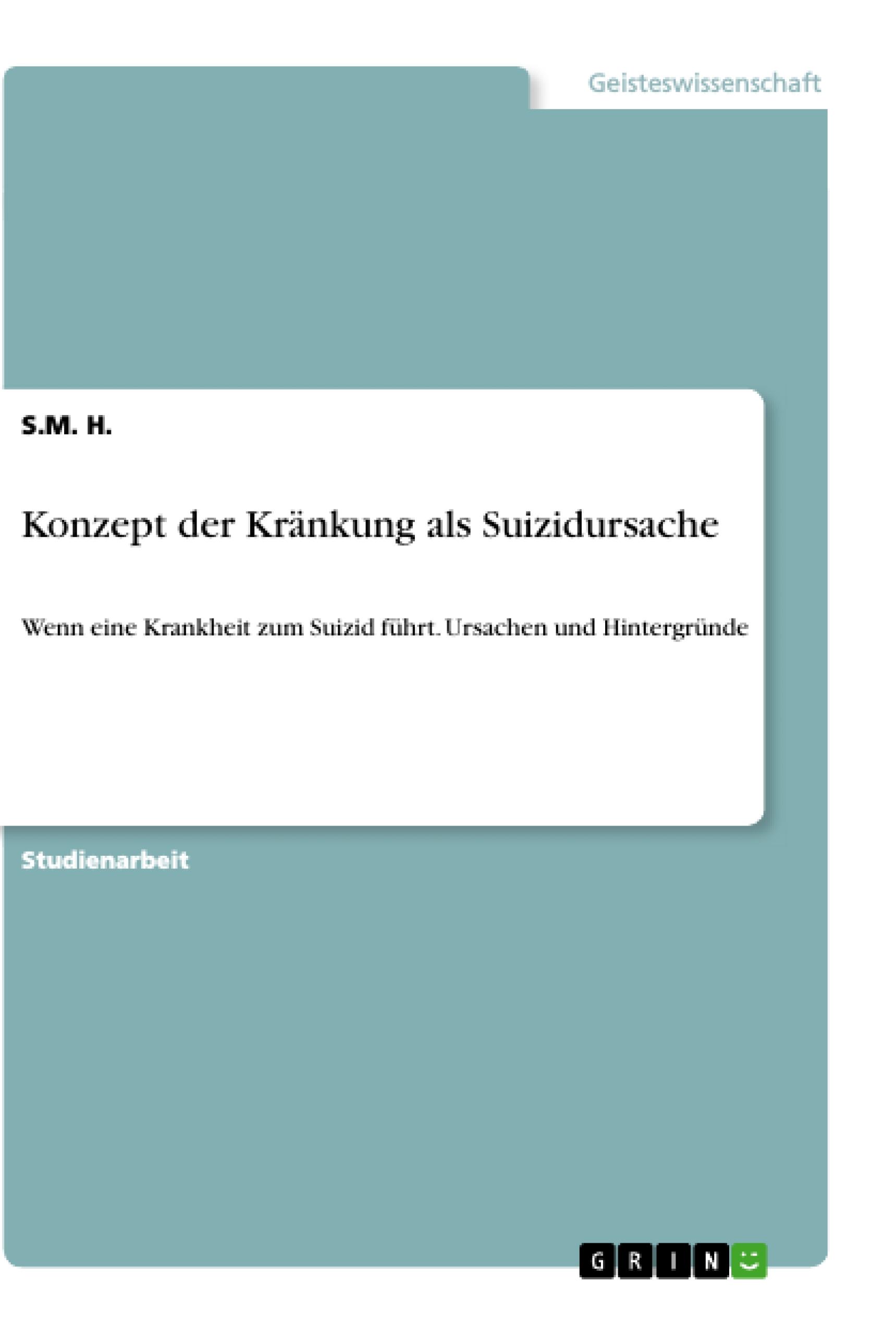 Konzept der Kränkung als Suizidursache