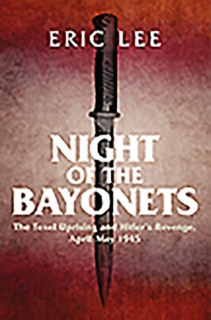 Night of the Bayonets