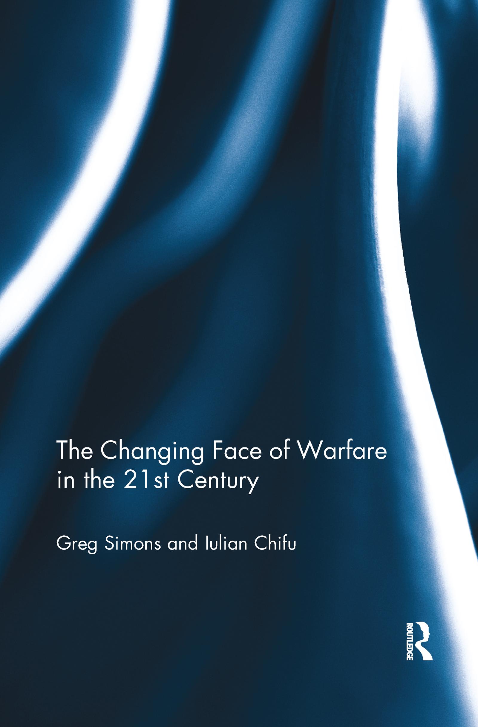 The Changing Face of Warfare in the 21st Century