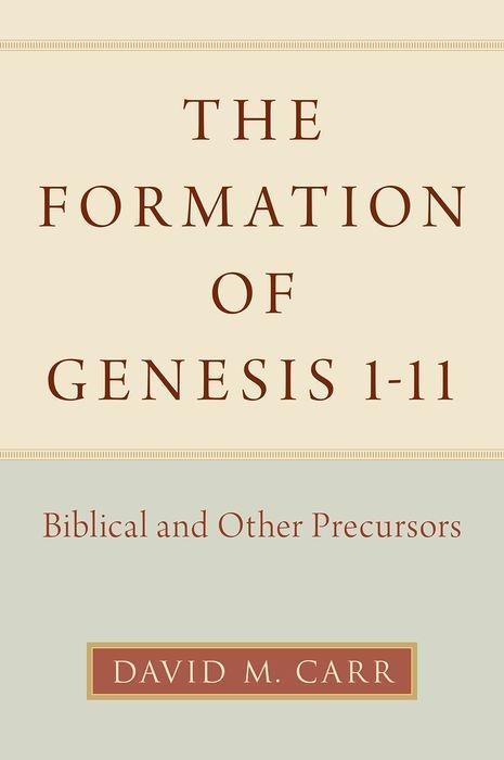 The Formation of Genesis 1-11