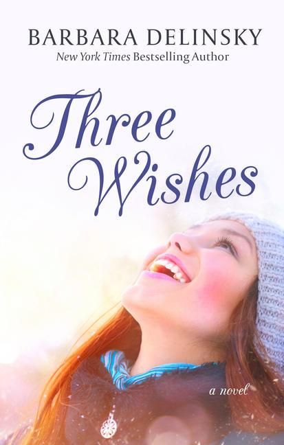 Three Wishes