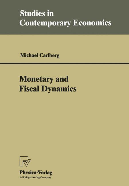 Monetary and Fiscal Dynamics