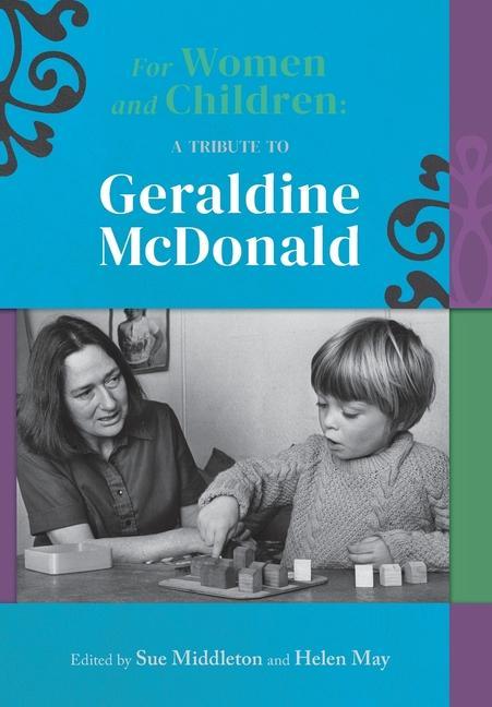 For women and children: A tribute to Geraldine McDonald